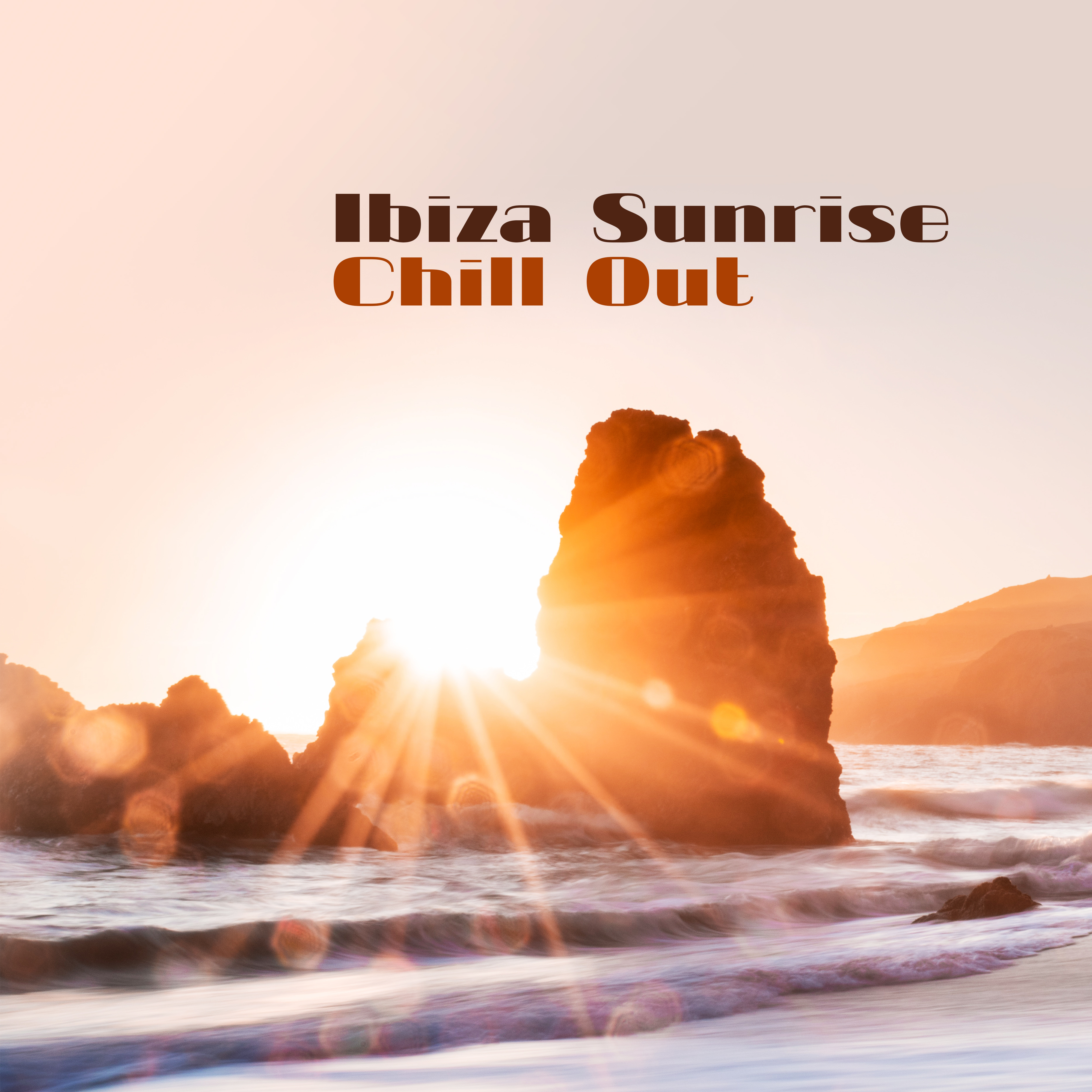 Ibiza Sunrise Chill Out