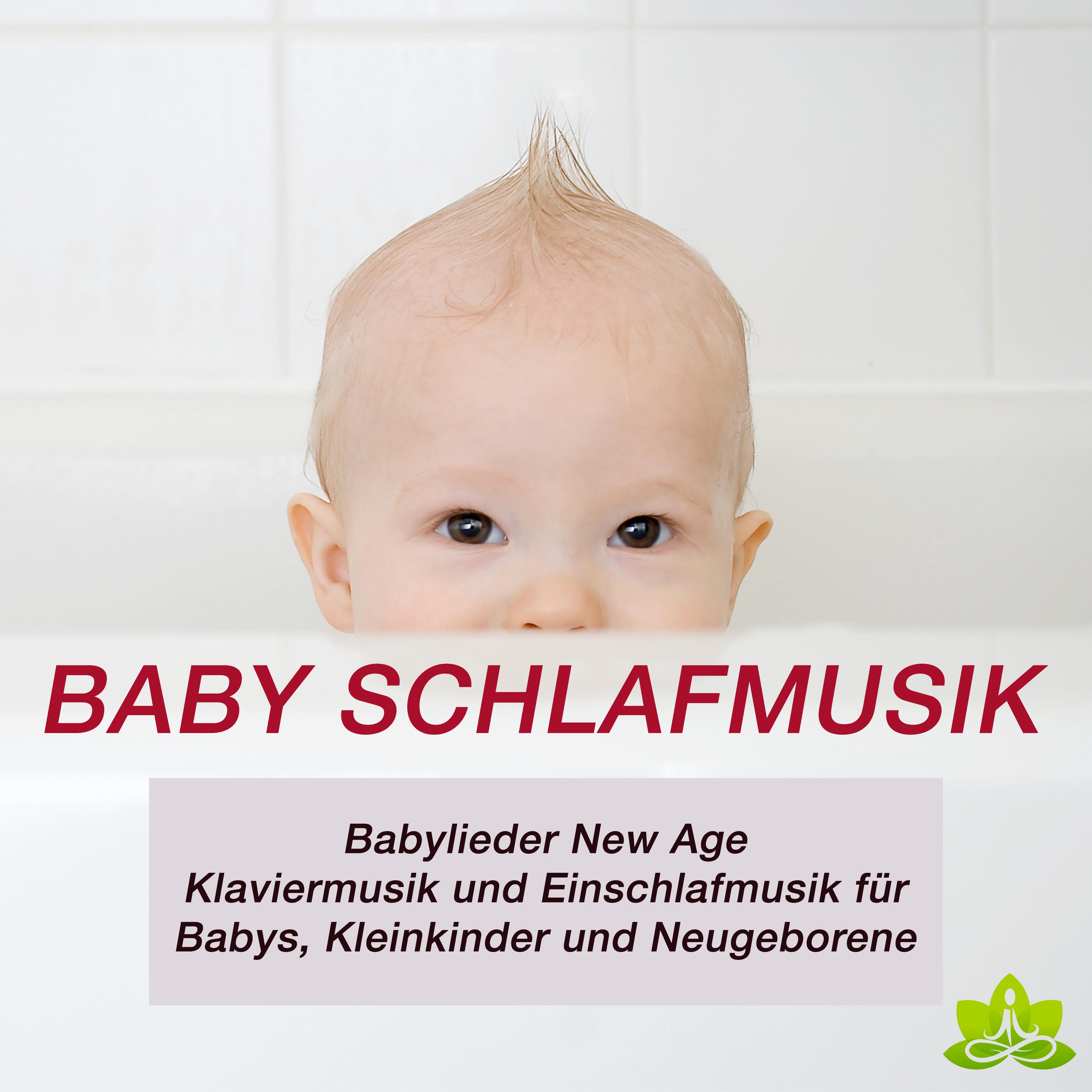 Baby Schlafmusik: Babylieder New Age, Klaviermusik und Einschlafmusik fü r Babys, Kleinkinder und Neugeborene