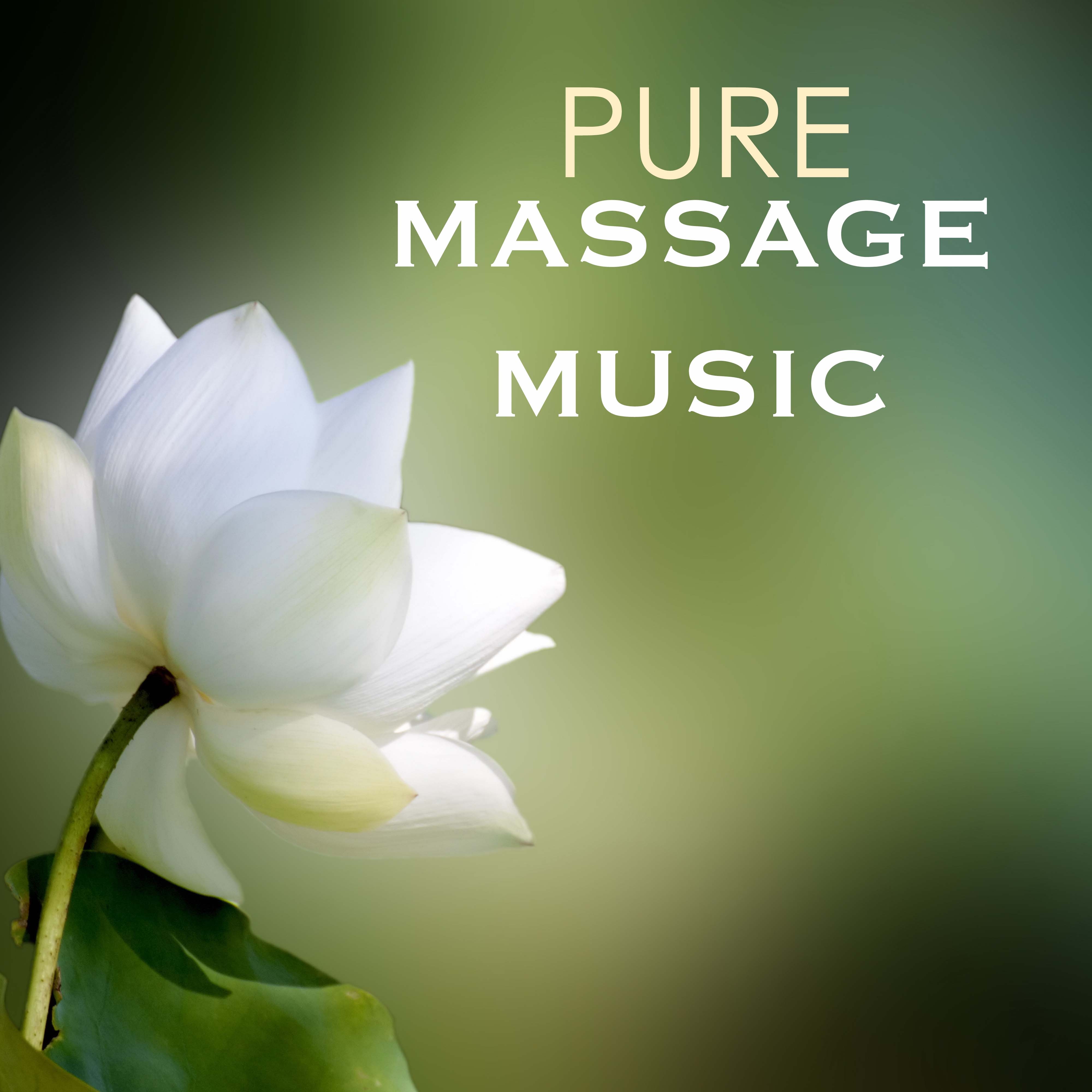 Pure Massage Music - Wellness Center Songs