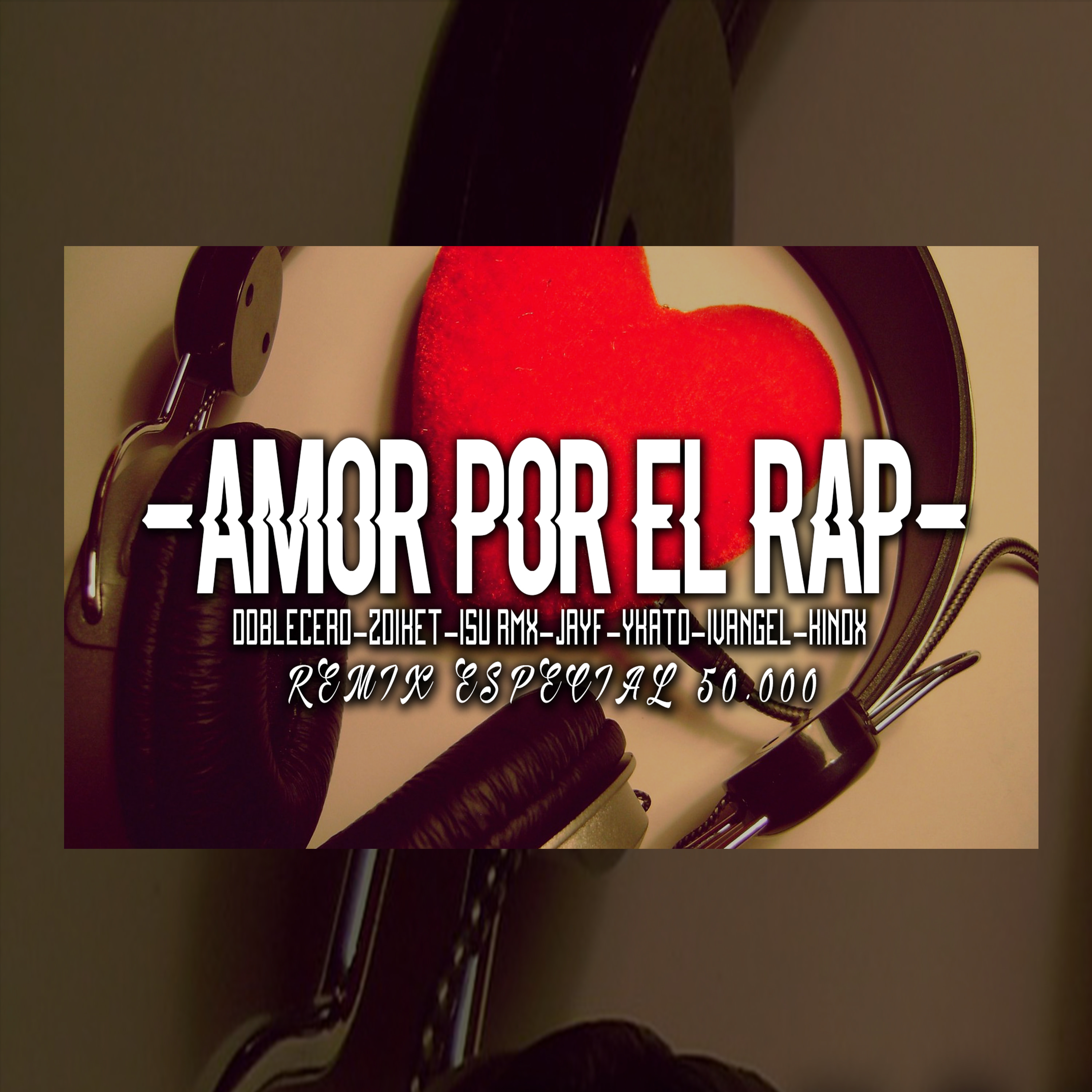 AMOR POR EL RAP