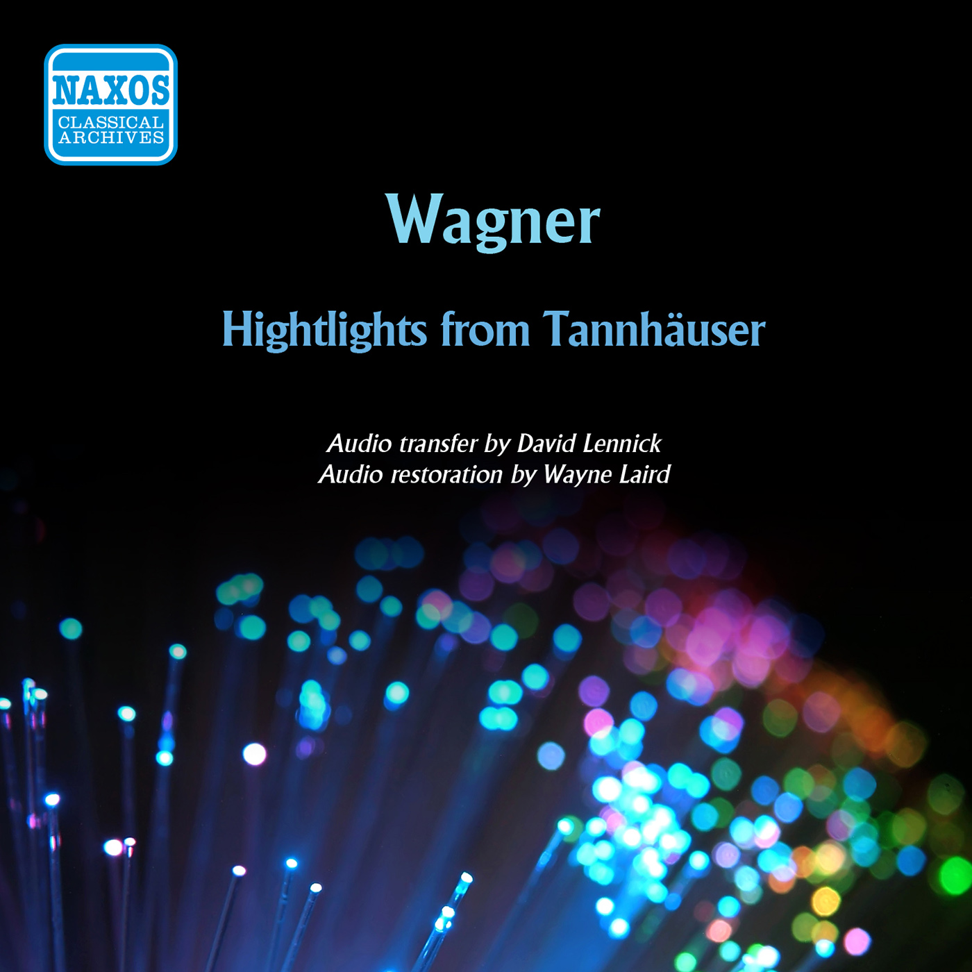 WAGNER, R.: Tannhauser (Highlights) (Lehmann, Leitner, Ludwig, Rother) (1957)