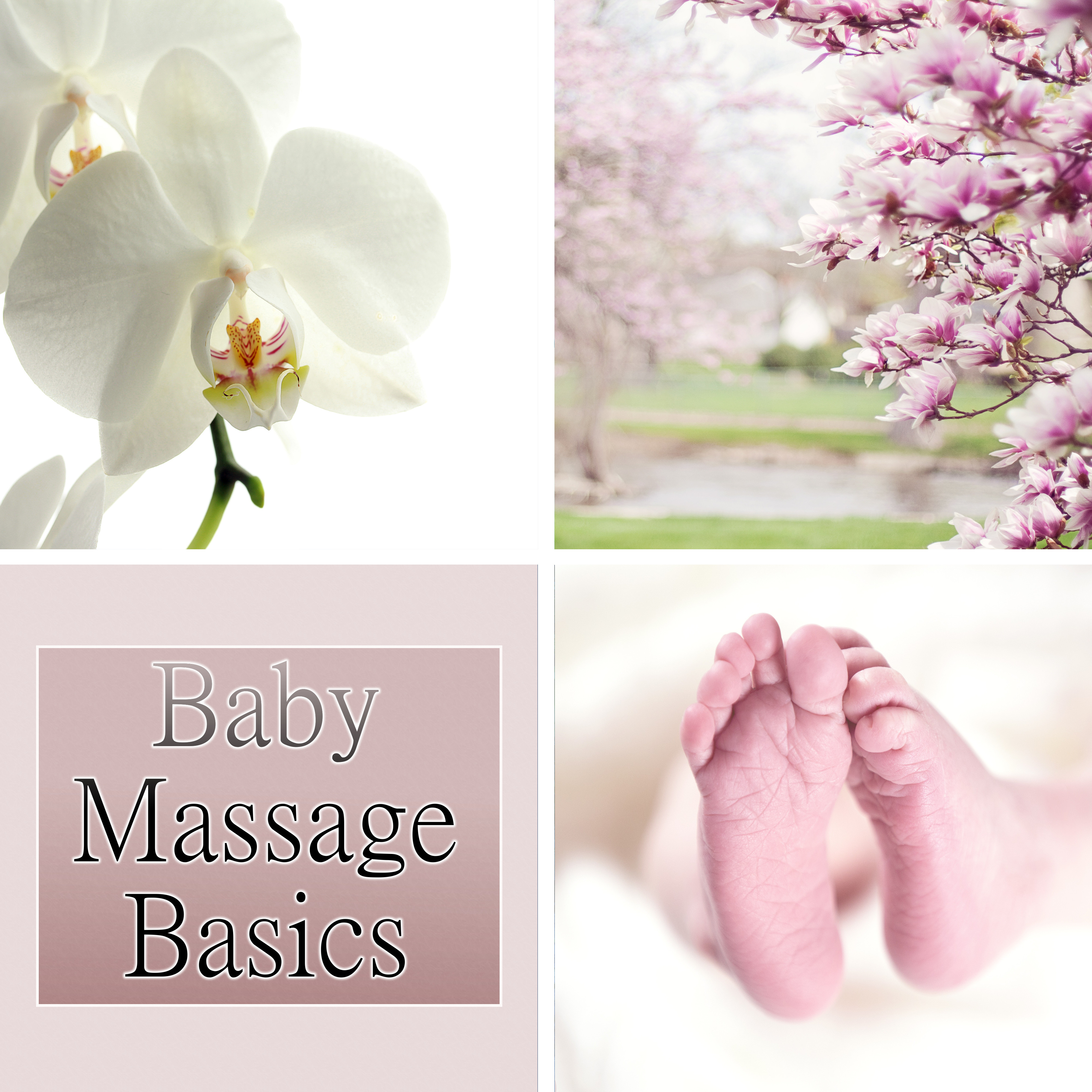 Baby Massage Basics