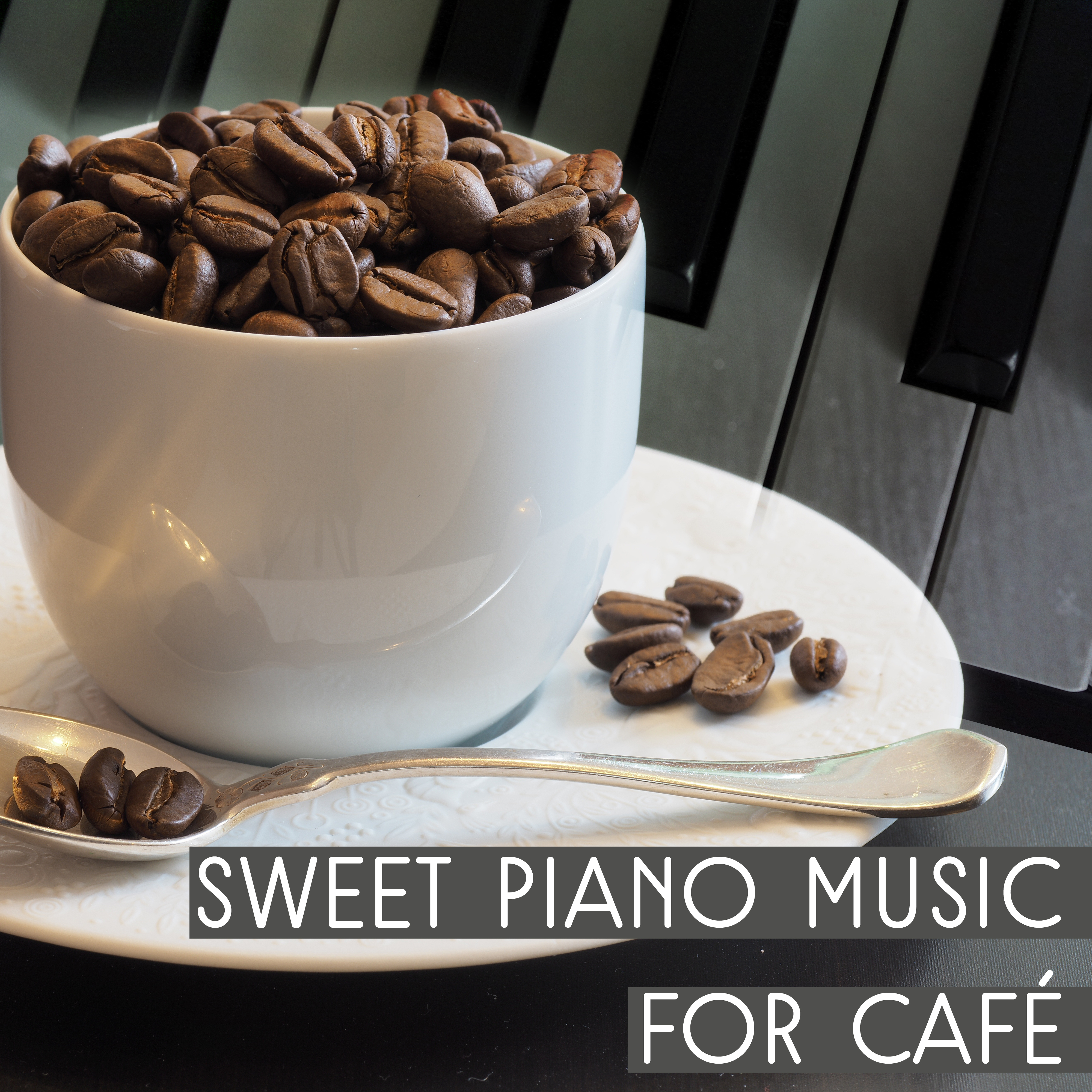 Sweet Piano Music for Cafe  Best Instrumental Music for Cafe  Restaurant, Mellow Jazz