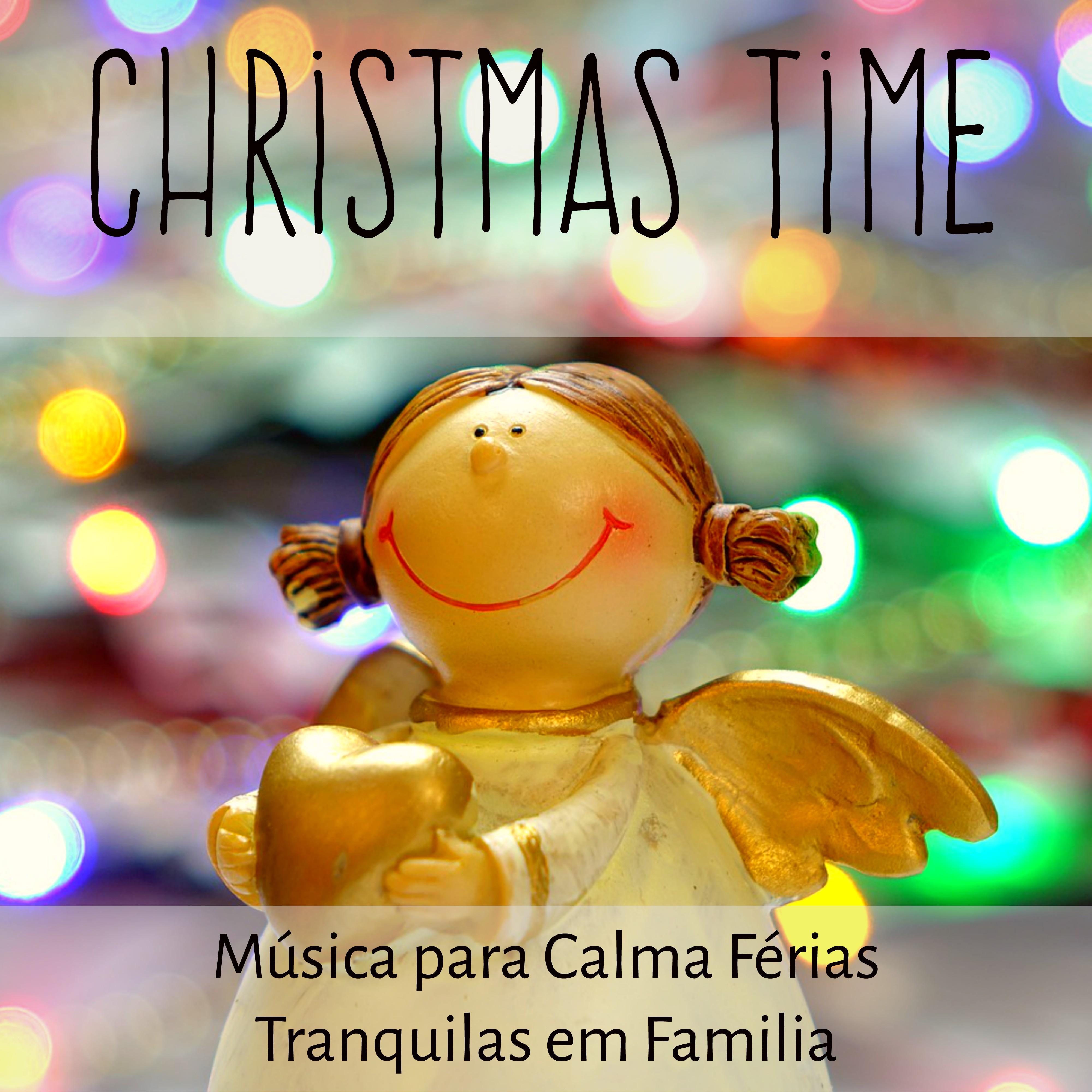 Christmas Time  Mu sica Instrumental Relaxante para Calma Fe rias Tranquilas em Familia com Sons Naturais New Age