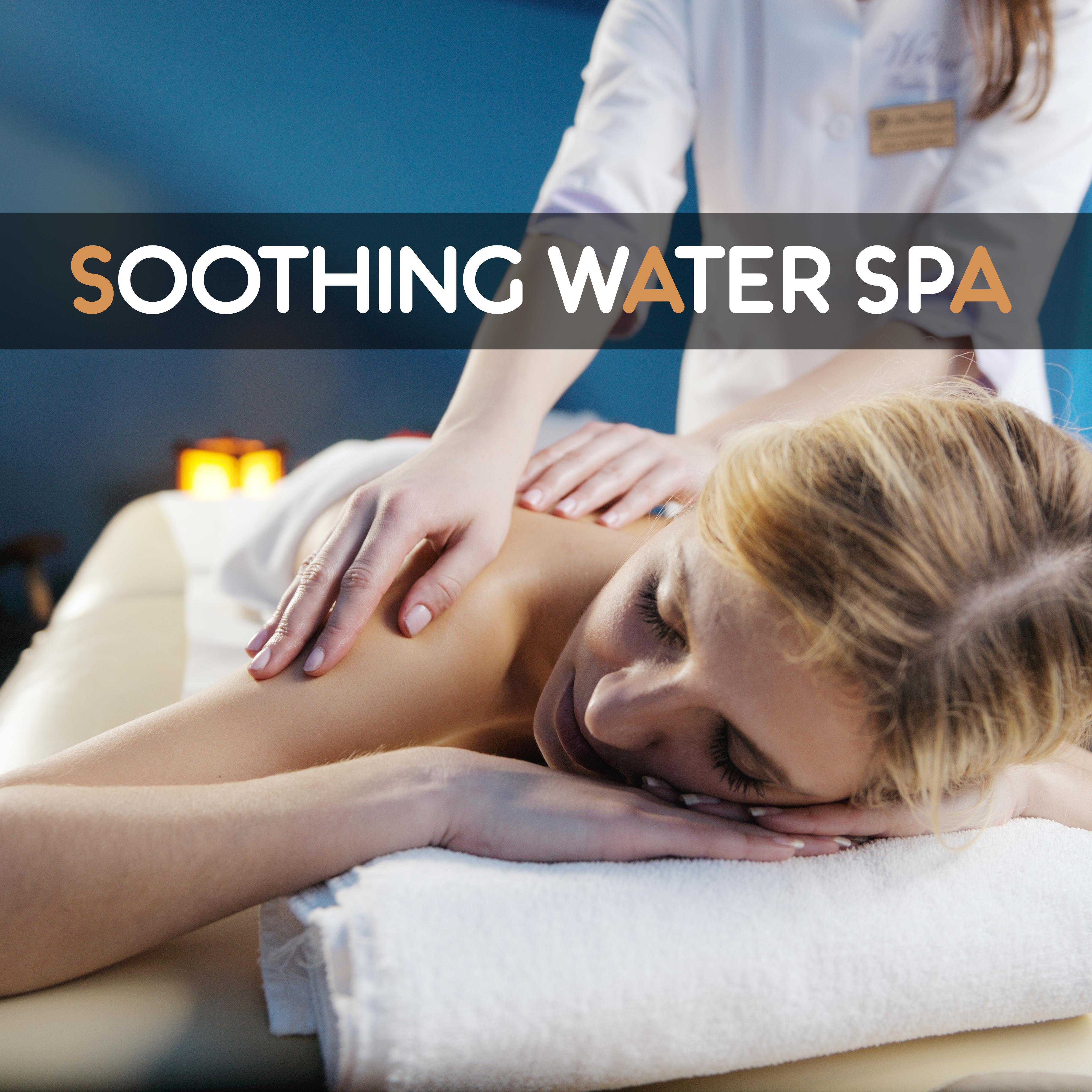 Soothing Water Spa - Gentle Massage, Body Scrub, Essential Moisturising, Balm for the Body, Invigorated and Mute