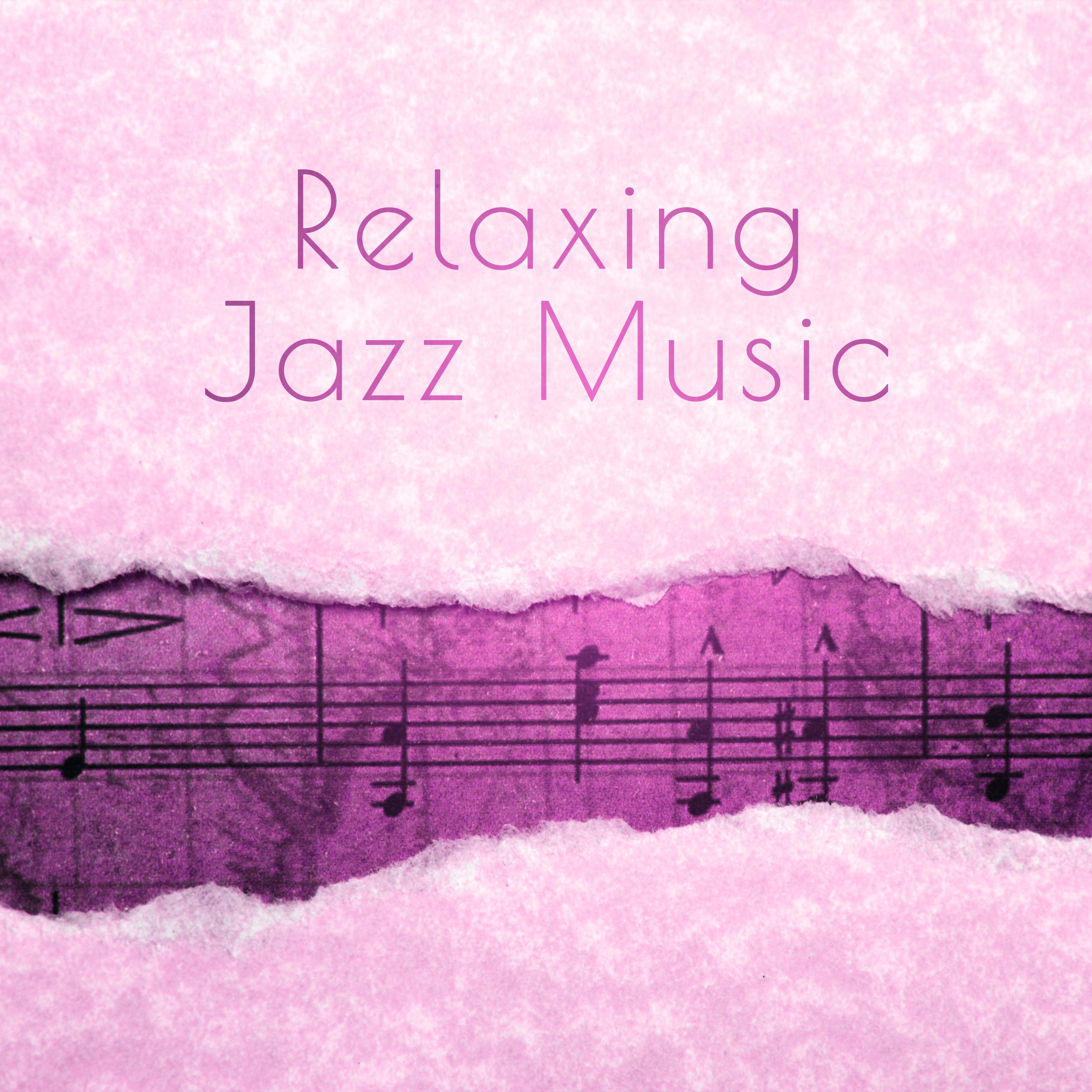 Relaxing Jazz Music  Soft Sounds to Relax, Piano  Guitar Jazz, Smooth Jazz Music, Night Sounds