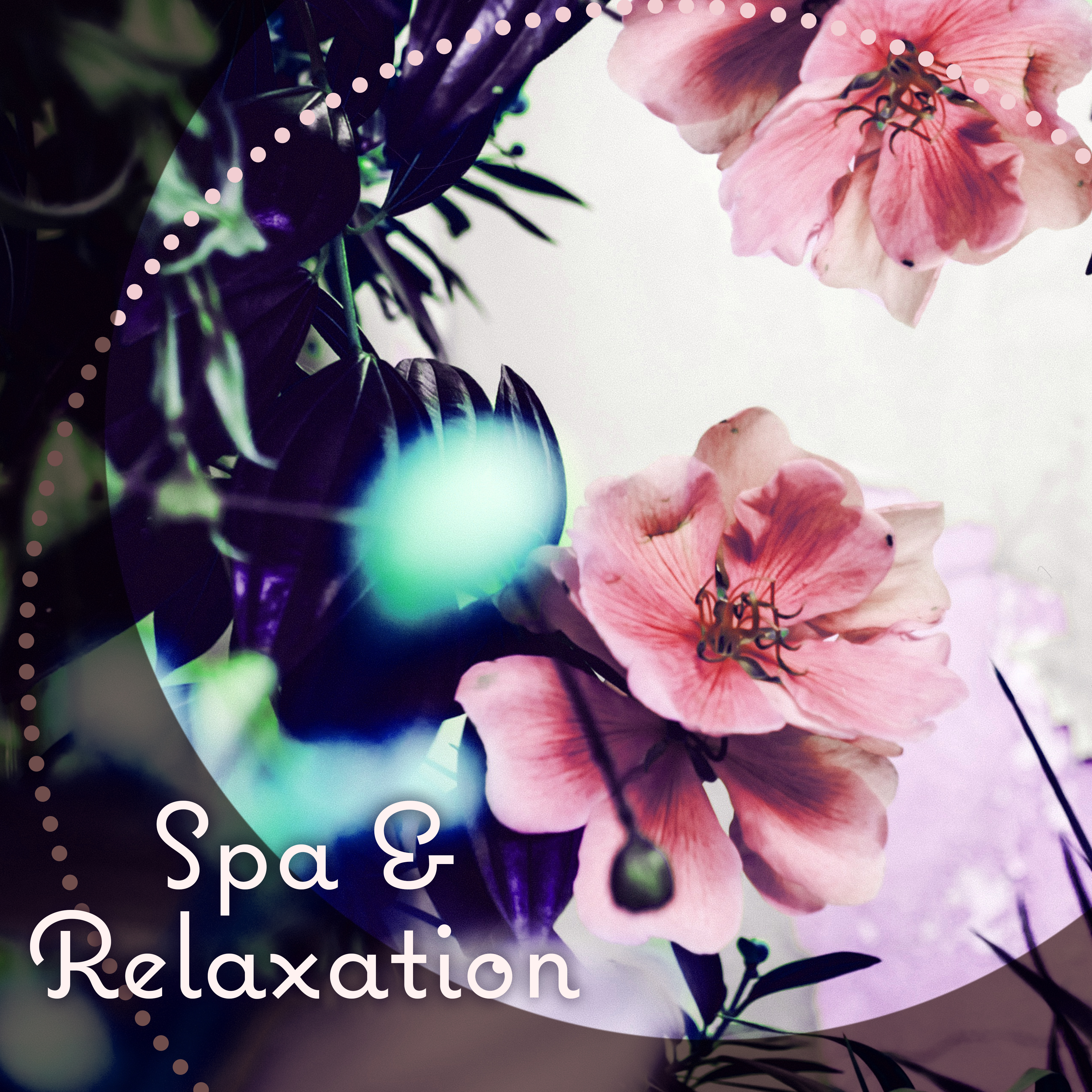 Spa  Relaxation  Best Spa Music, New Age Relaxation, Soft Sounds for Massage