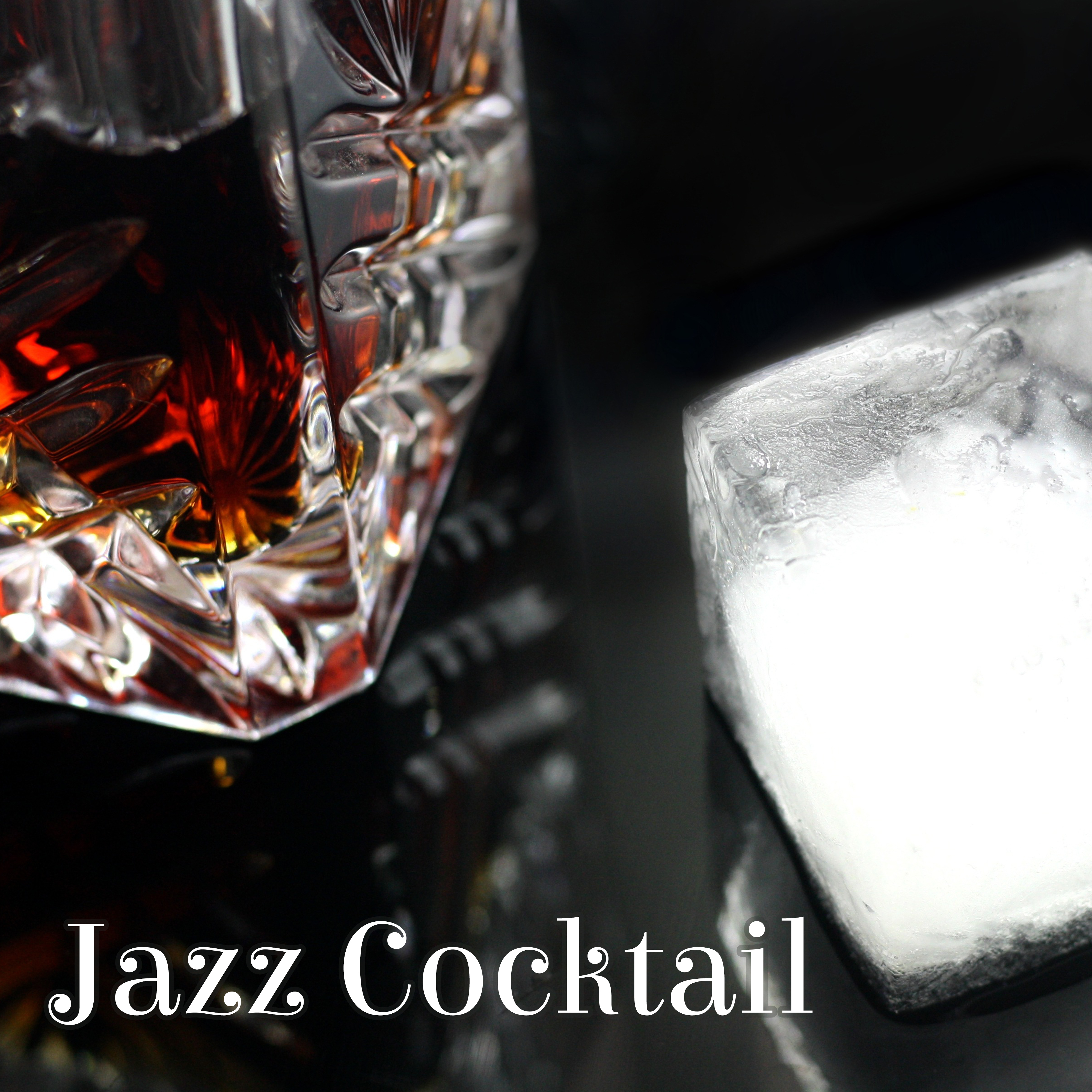 Jazz Cocktail  Soothing Jazz Sounds, Instrumental Music, Mellow Jazz  for Background to Jazz Club  Bar