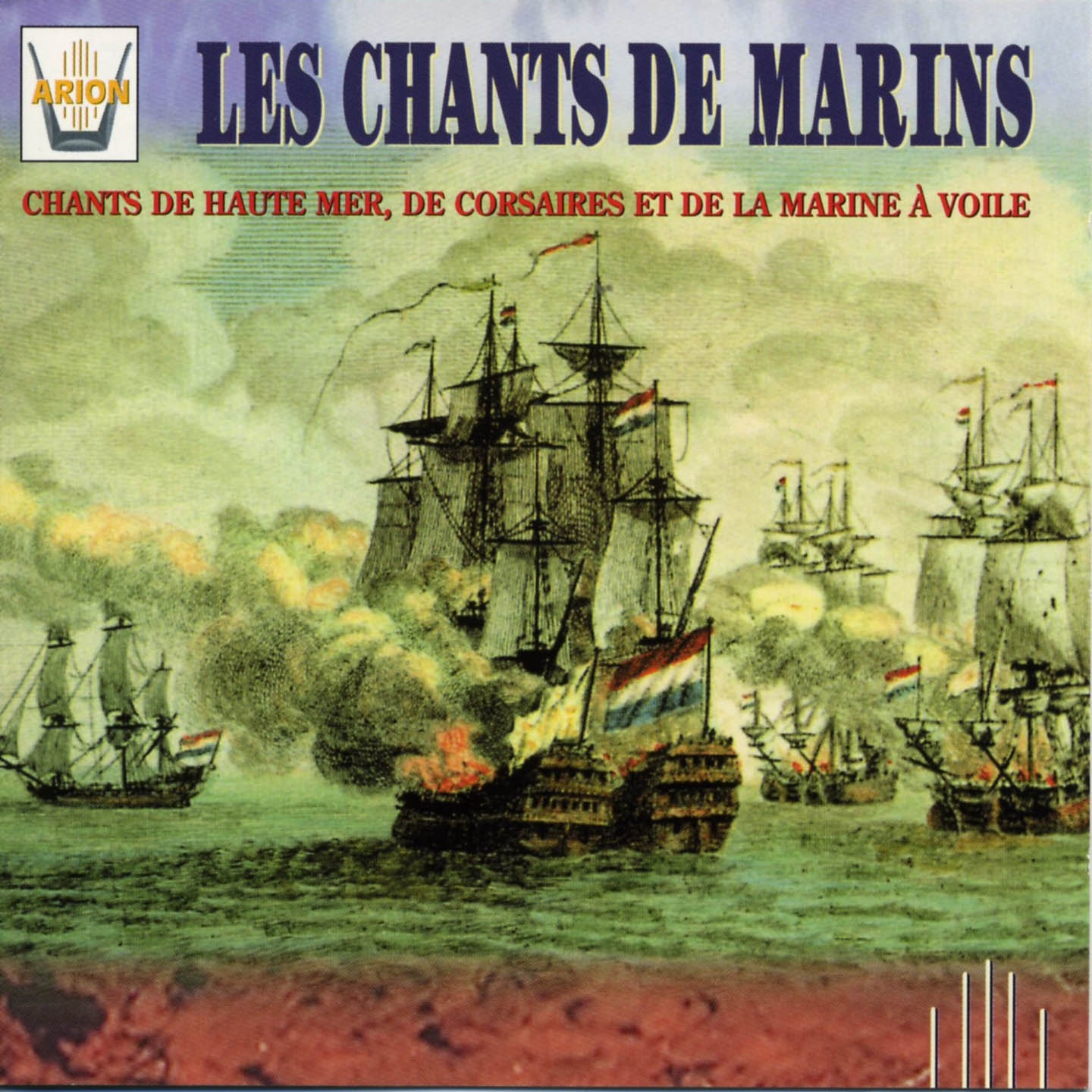 Les chants de marins : Chants de haute mer, de corsaires et de la marine a voile