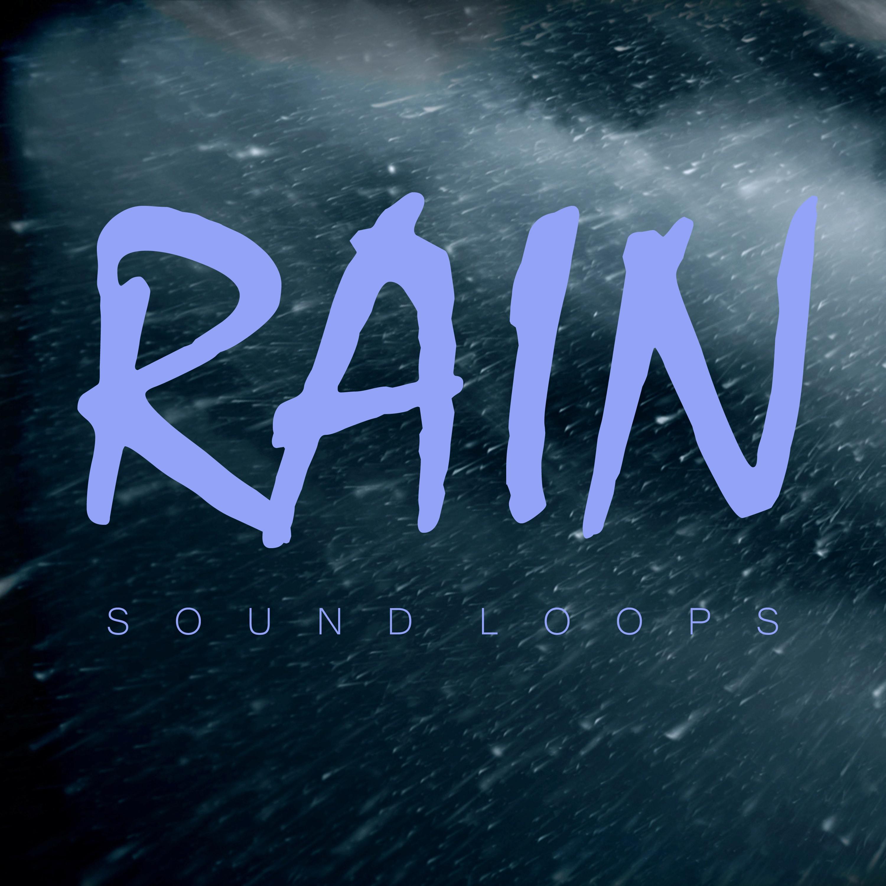 Rain Sounds, Loop 4