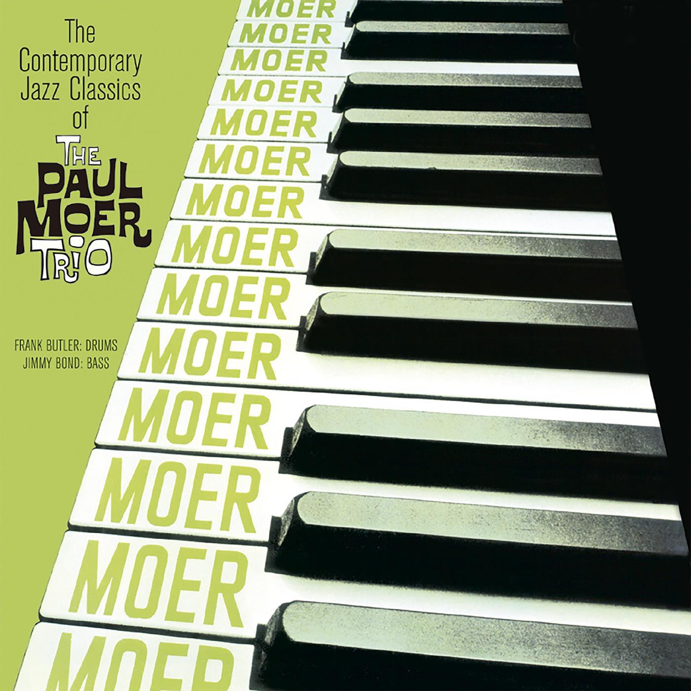 The Contemporary Classics of the Paul Moer Trio