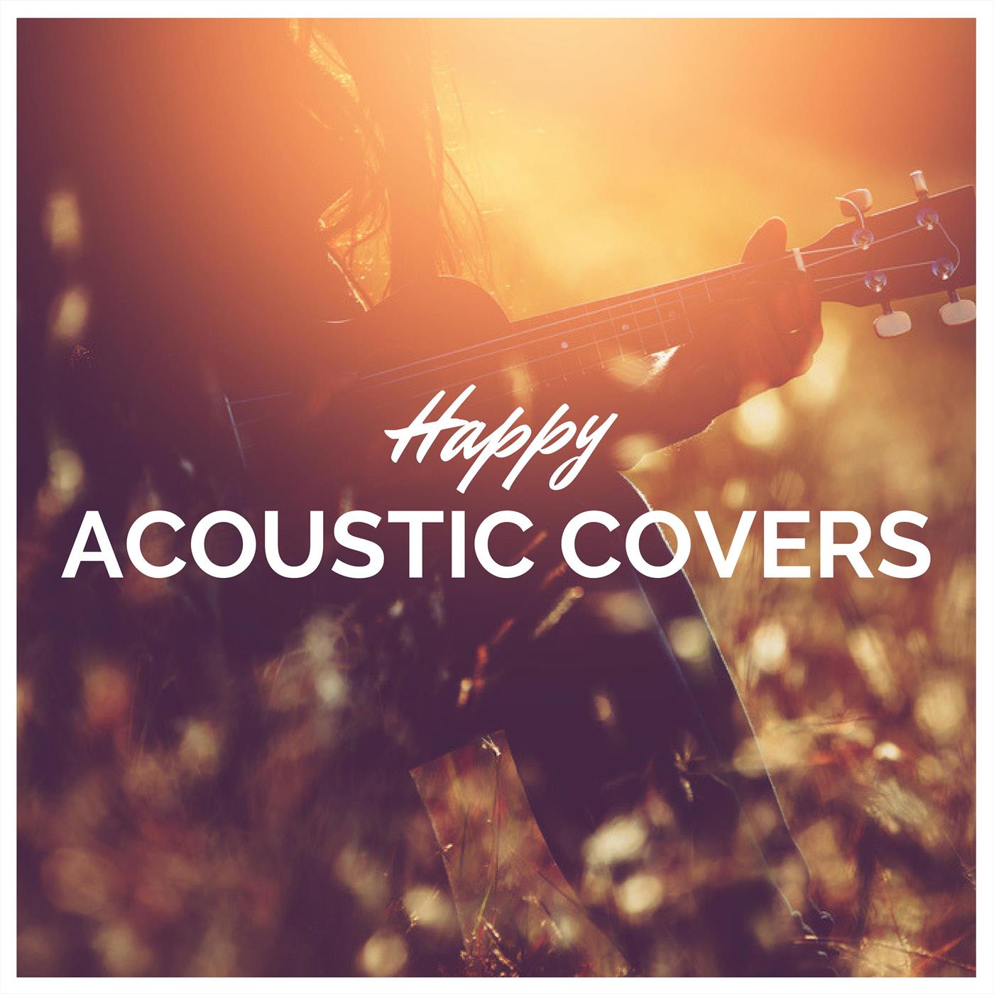 Happy Acoustic Covers