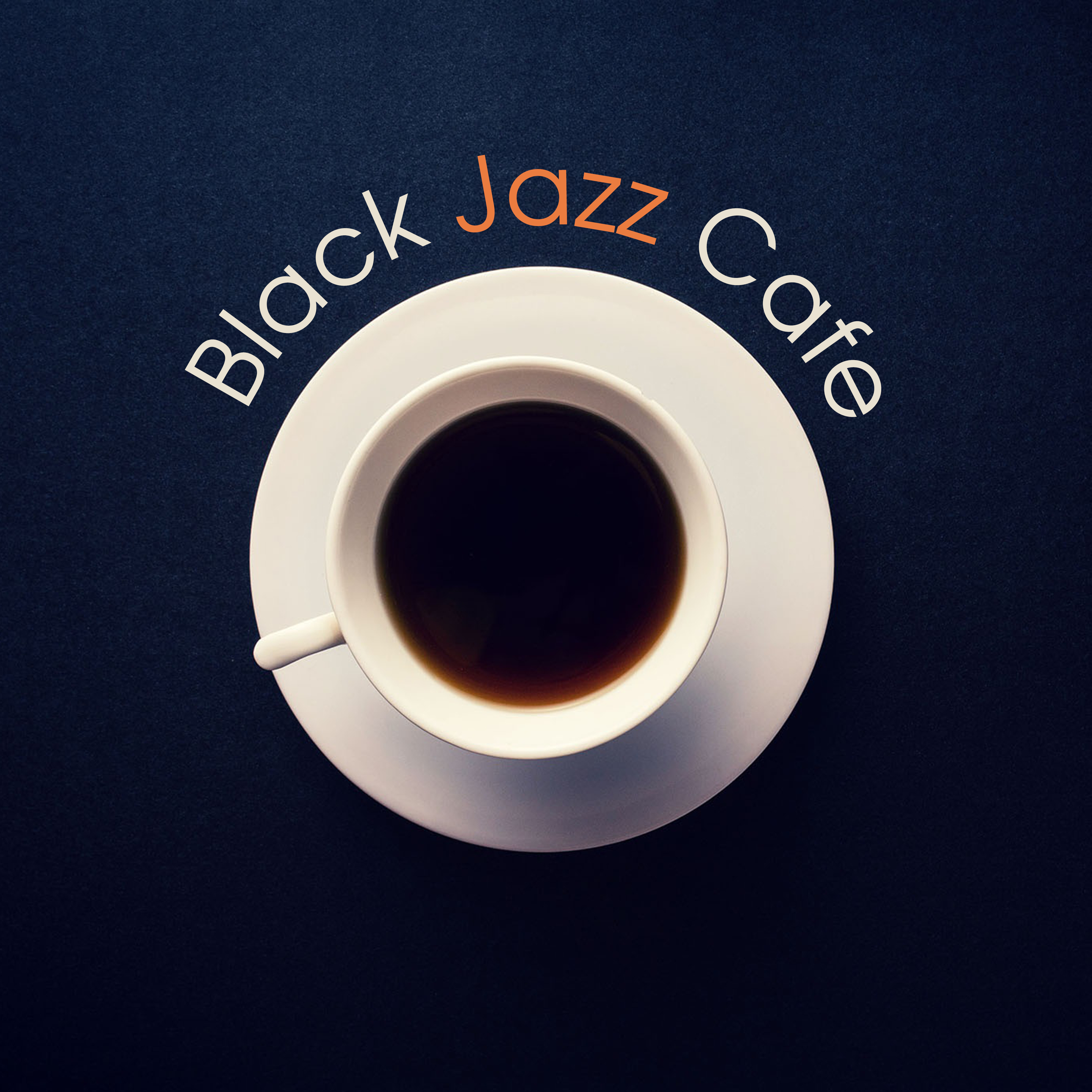 Black Jazz Cafe  Smooth Jazz, The Best for Cafe  Jazz Club, Relaxing Jazz Music