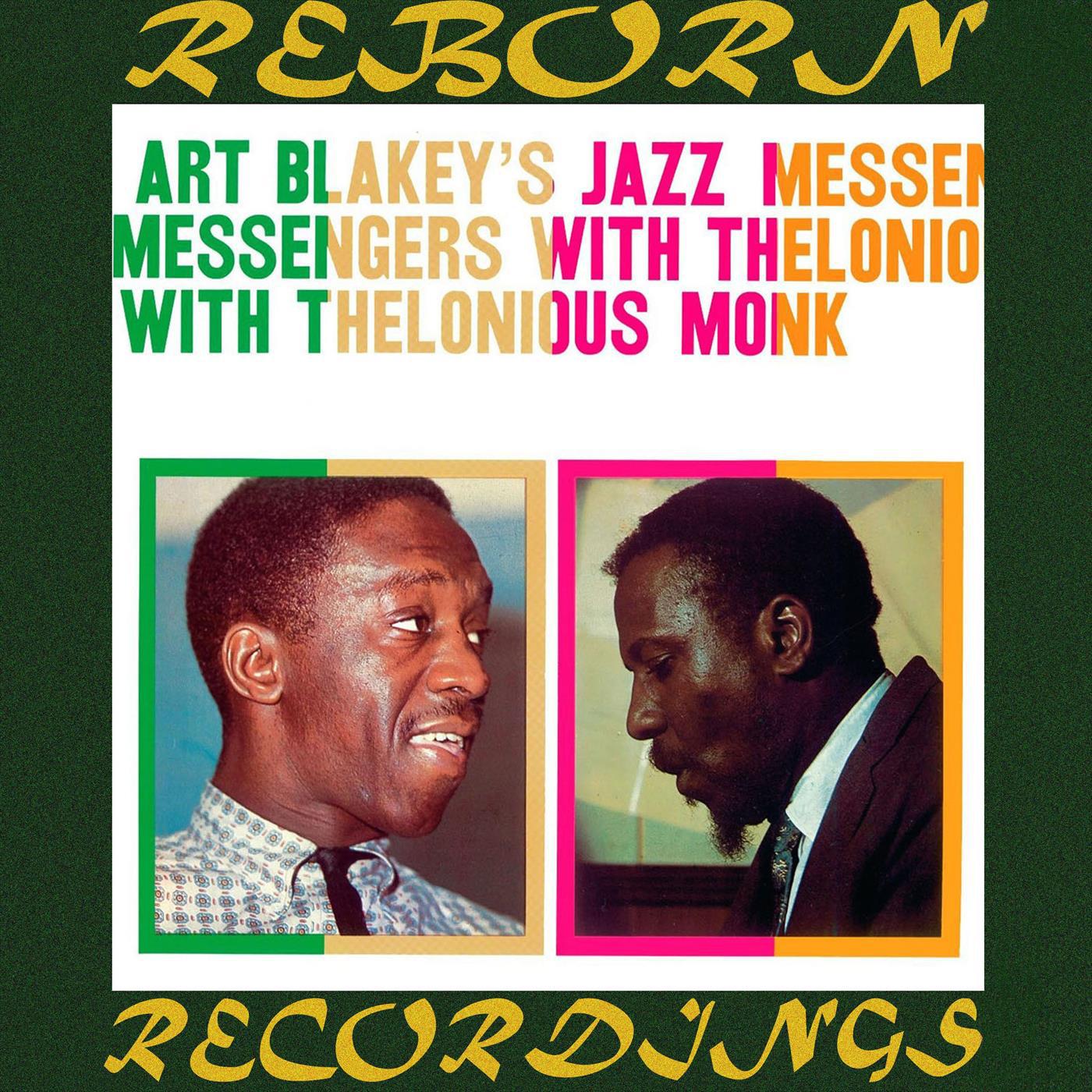 Art Blakey's Jazz Messengers With Thelonious Monk, The Complete Sessions (HD Remastered)