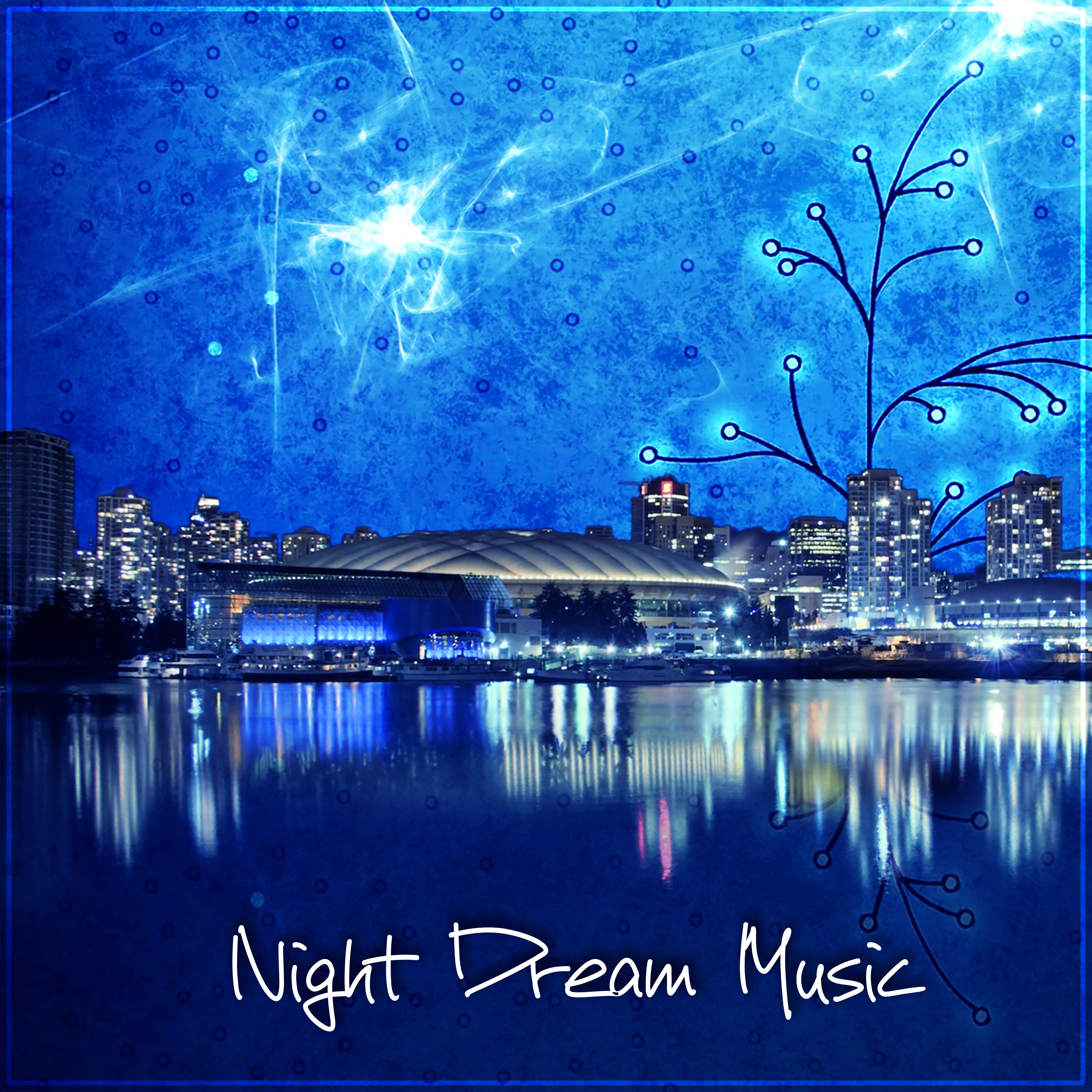 Night Dream Music - Honeymoon with Smooth Jazz, Ultimate Collection for Tantric *********, Sensual Massage, Beautiful Songs for Intimate Moments, Piano Jazz