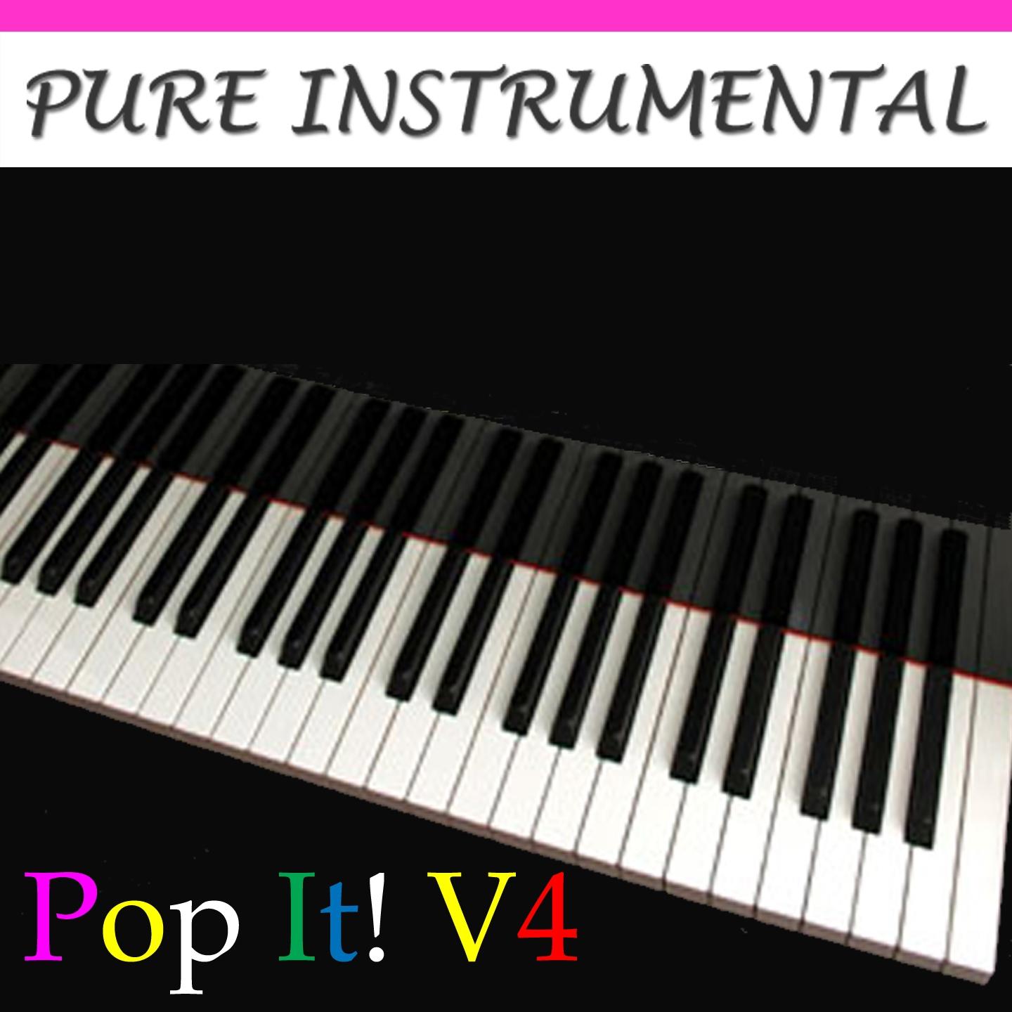 Pure Instrumental: Pop It!, Vol. 4
