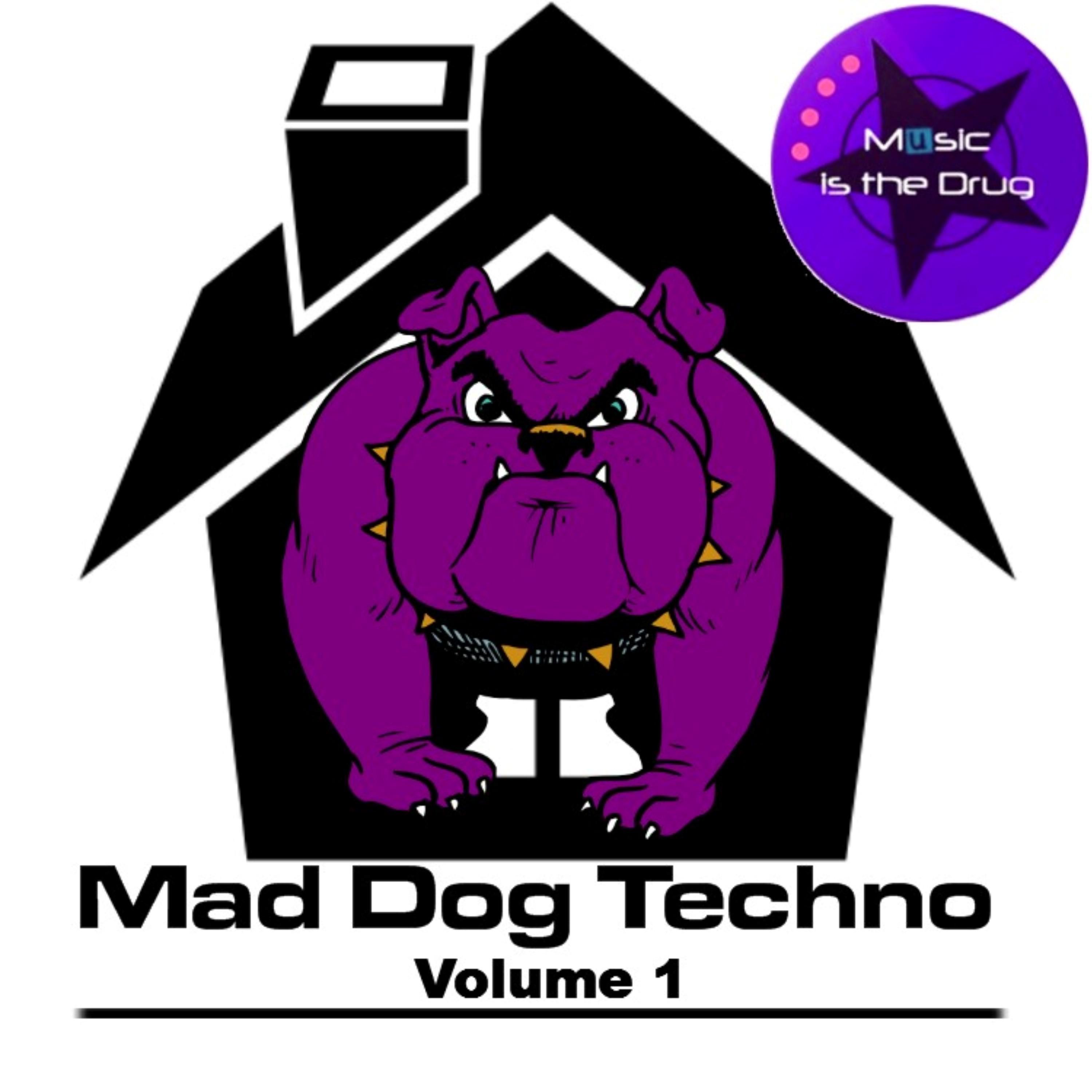 Mad Dog Techno Vol. 1