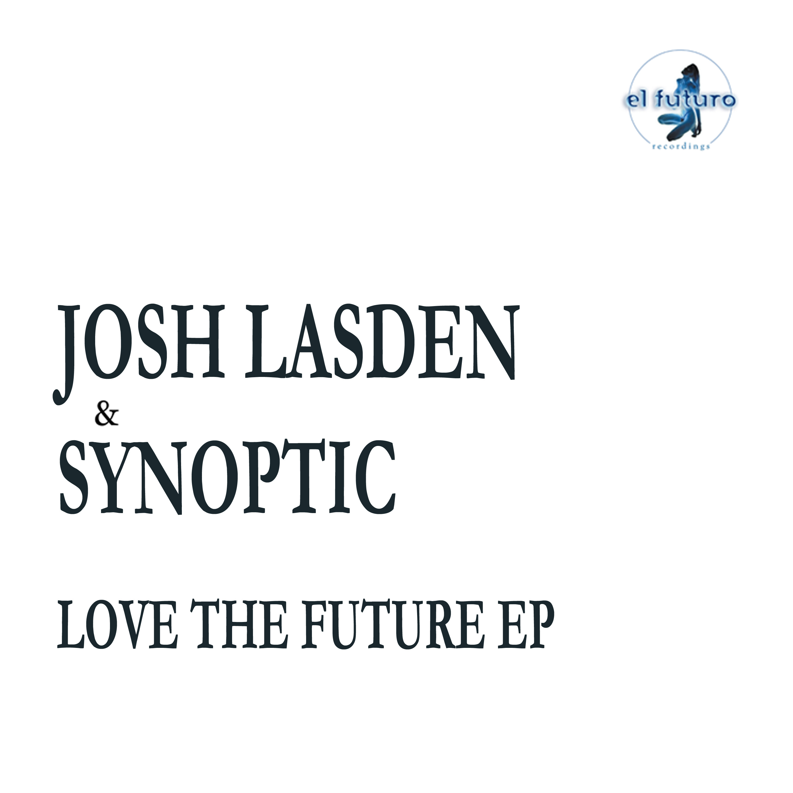 Love the Future EP