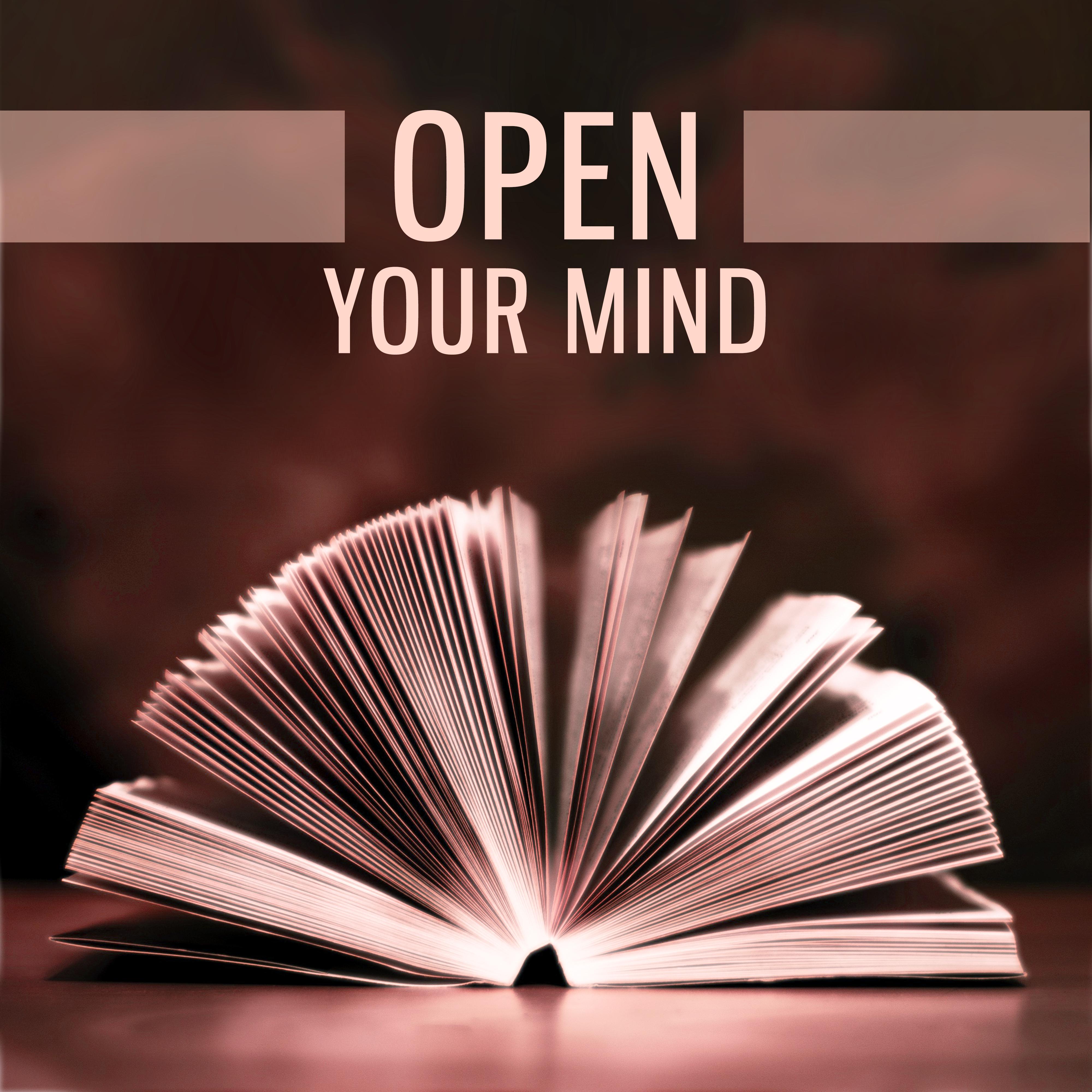 Open Your Mind  Nature Sounds for Study, Better Concentration, Easy Work, Brain Power