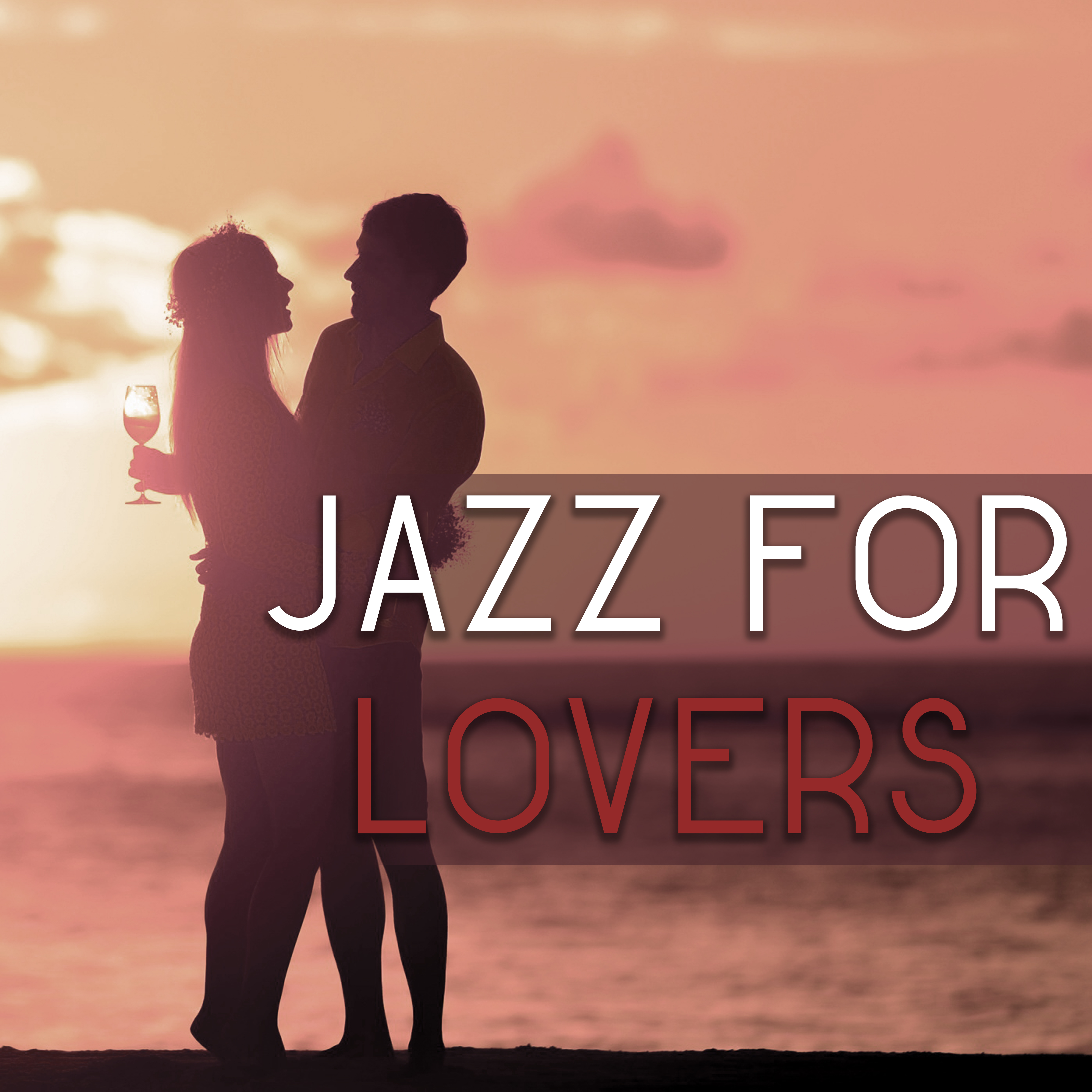 Jazz for Lovers  Romantic Sounds, Shades of Moonlight Jazz, Easy Listening