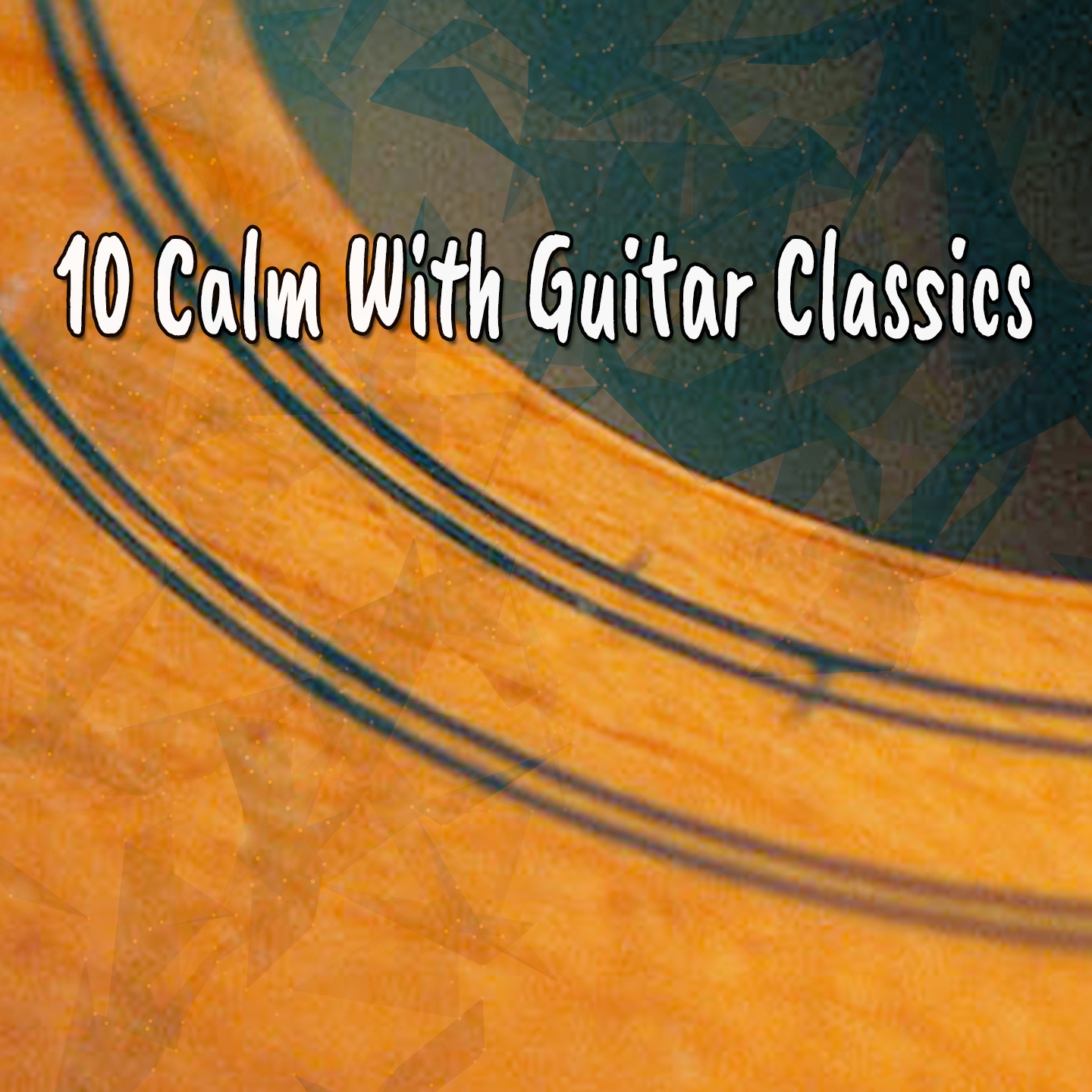 10 Calm With Guitar Classics
