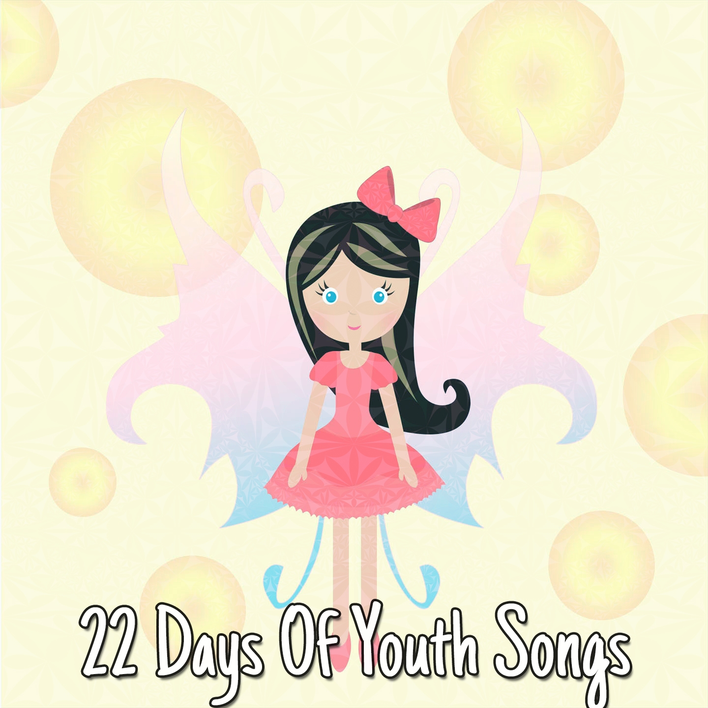 22 Days Of Youth Songs