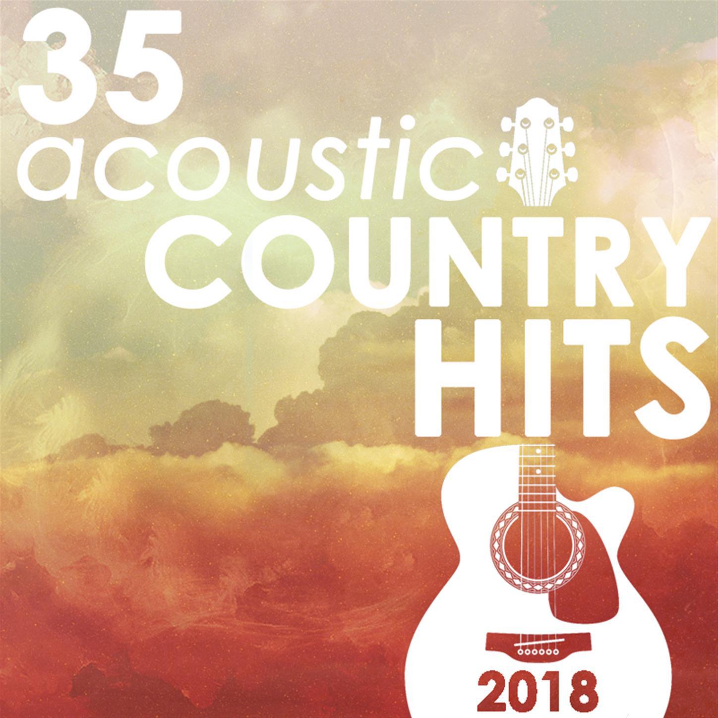 35 Acoustic Country Hits 2018 (Instrumental)