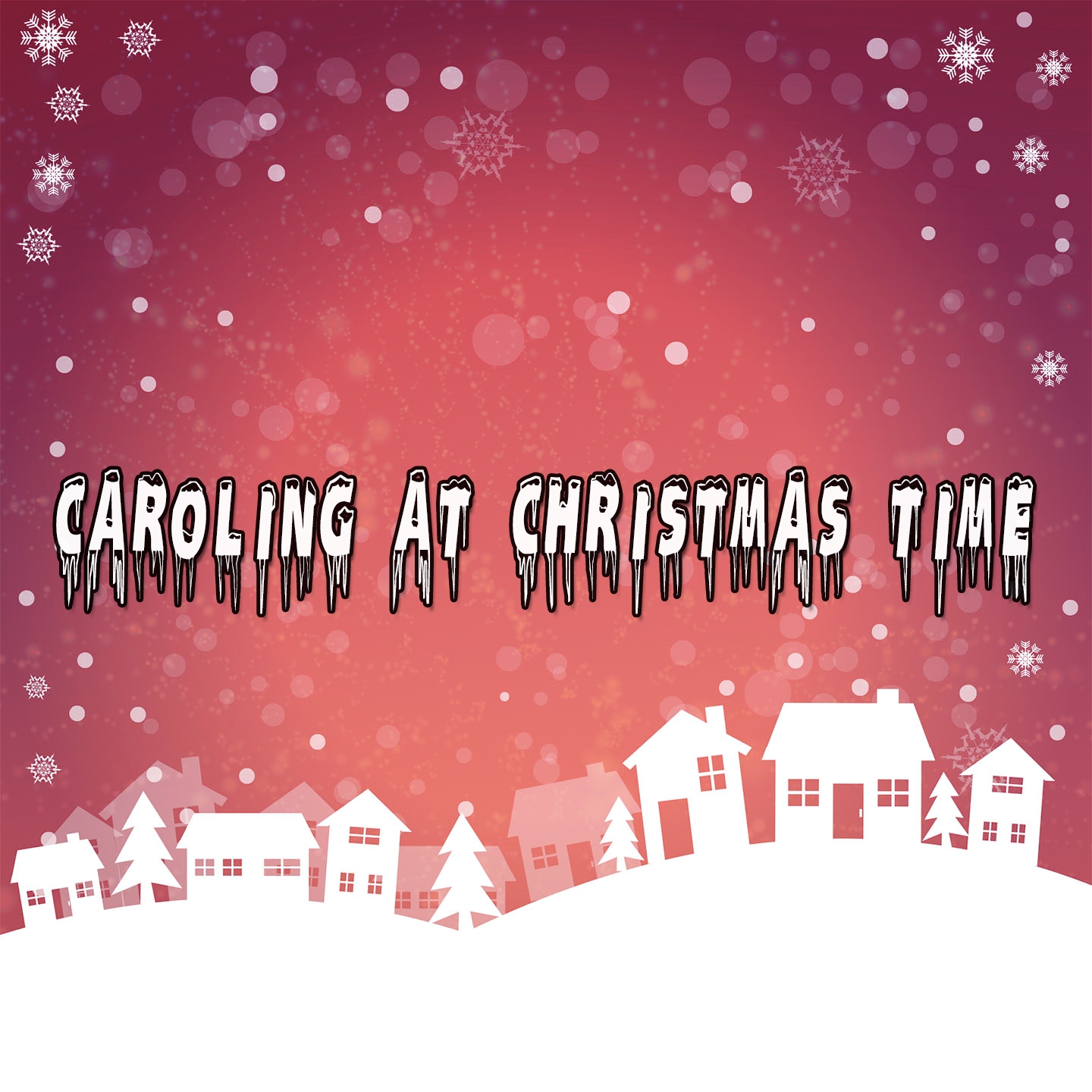 Caroling At Christmas Time