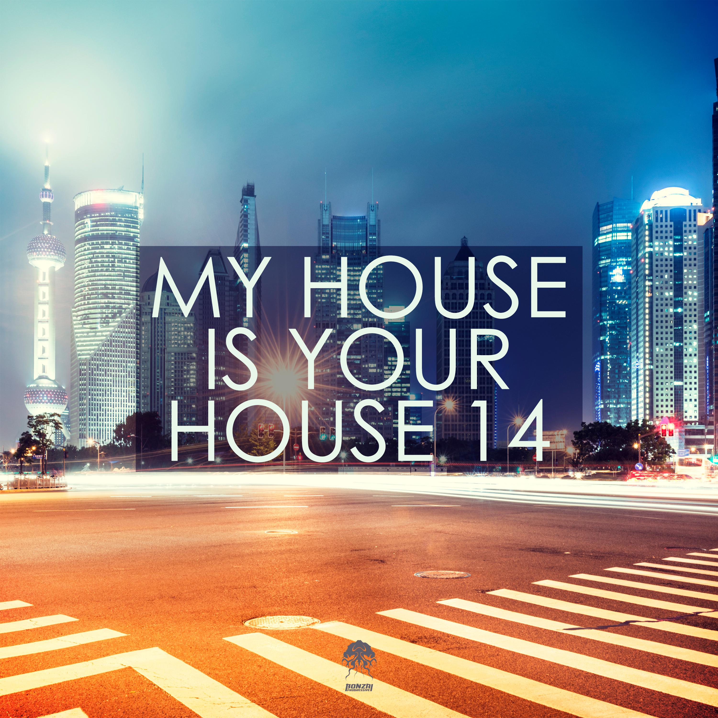 My House Is Your House 14
