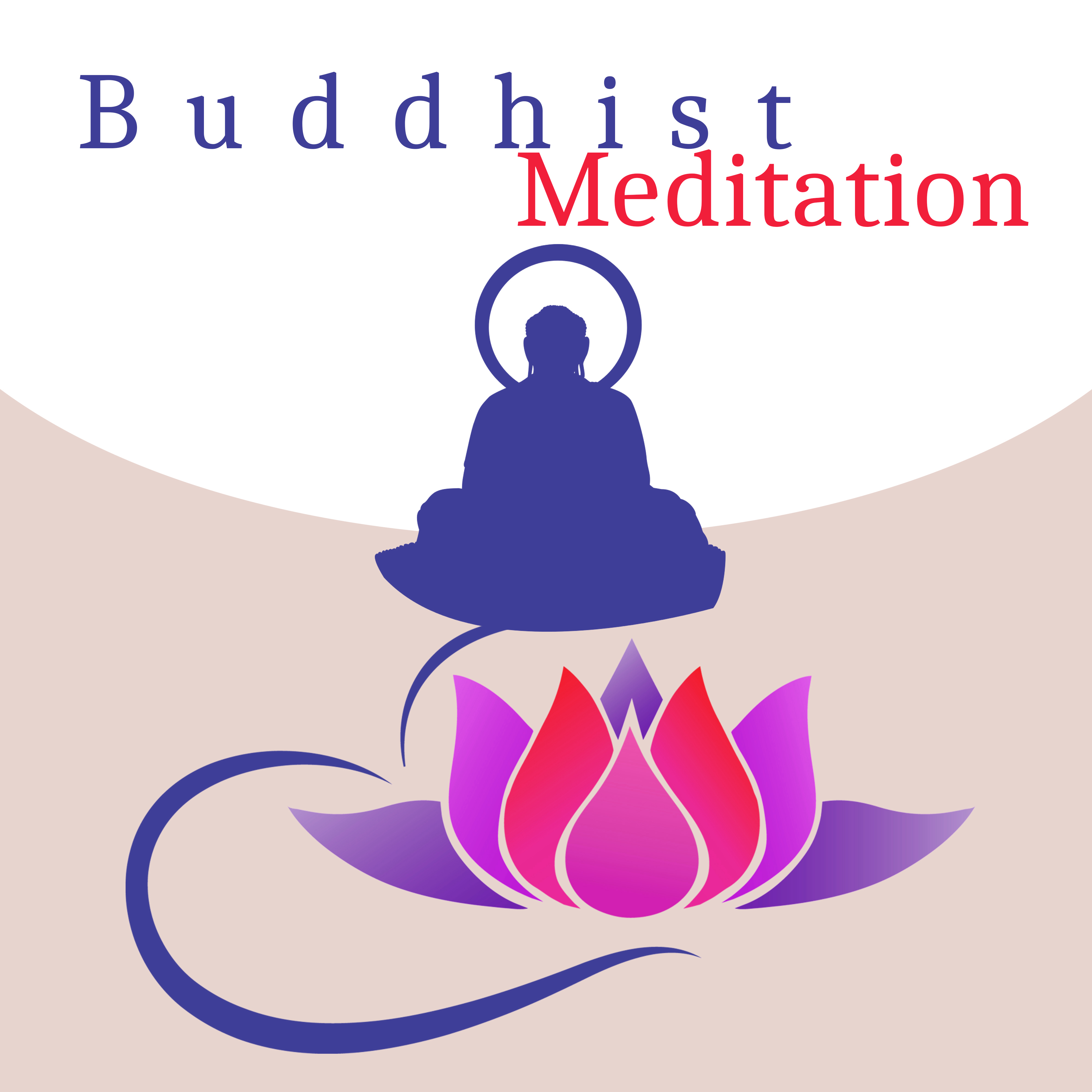 Buddhist Meditation  Relief, Training Yoga, Reiki, Zen, Tibetan Music, Peaceful Mind, Better Concentration