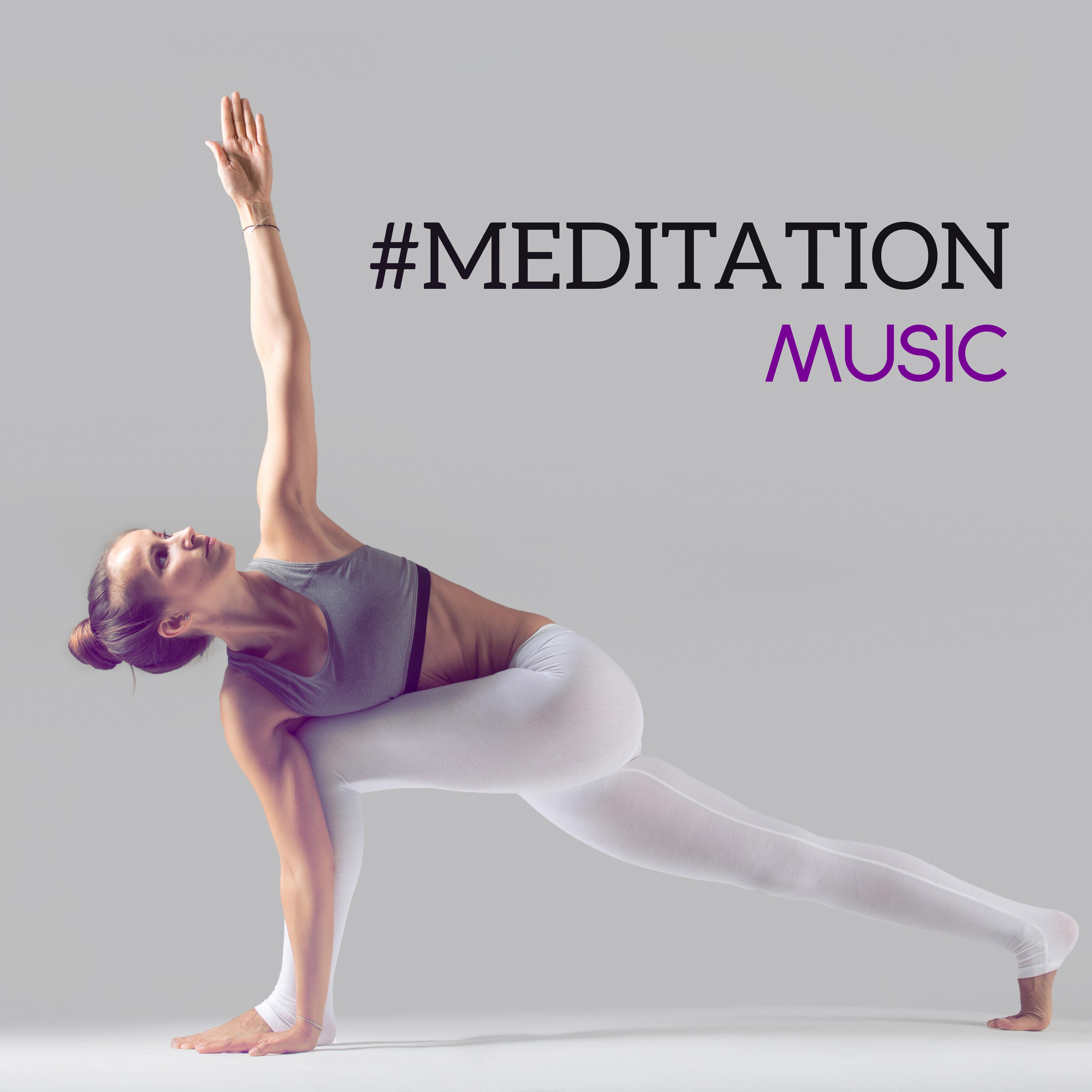 #Meditation Music