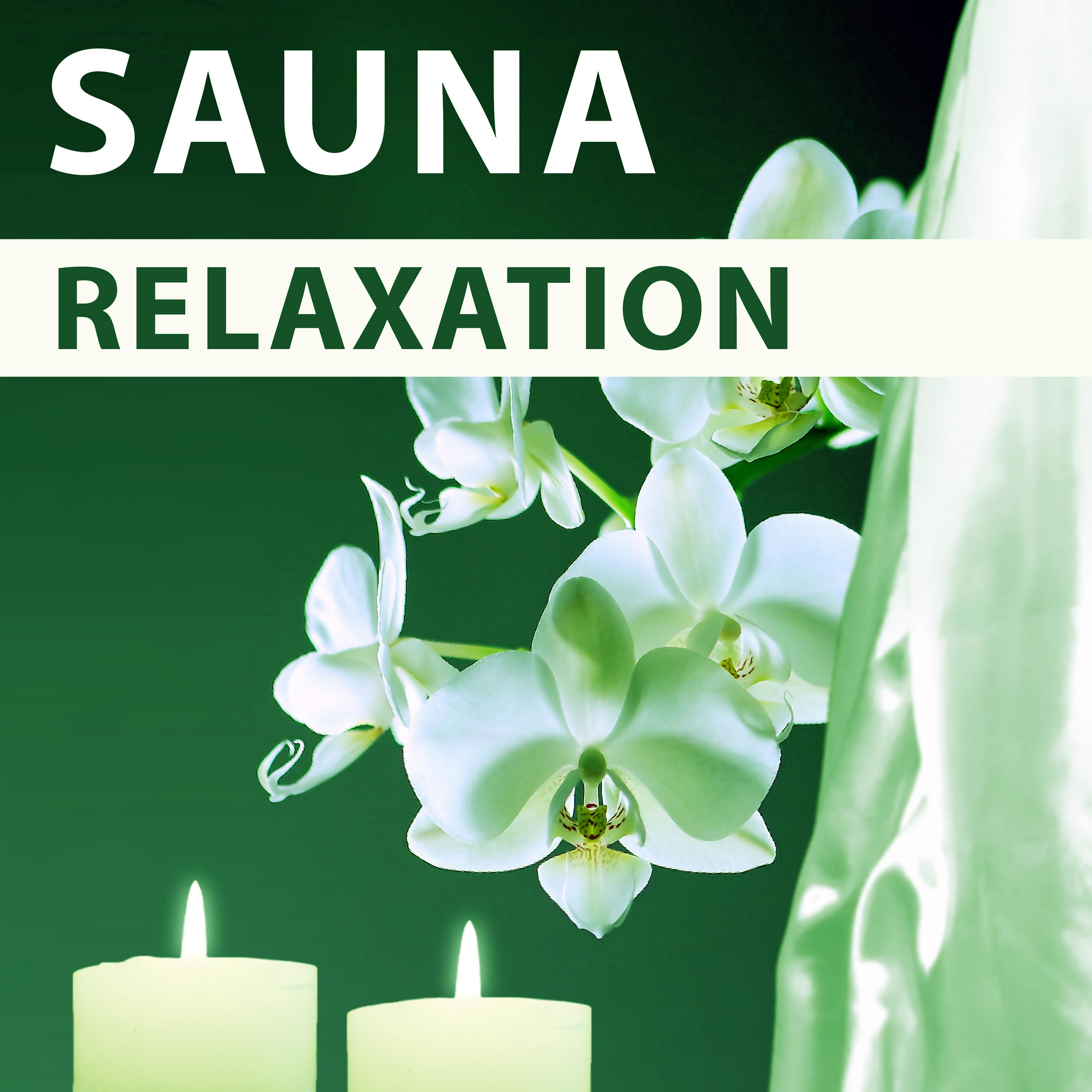 Sauna Relaxation  Soft Sounds to Relax, Nature Sounds for Spa, Time for Relaxation