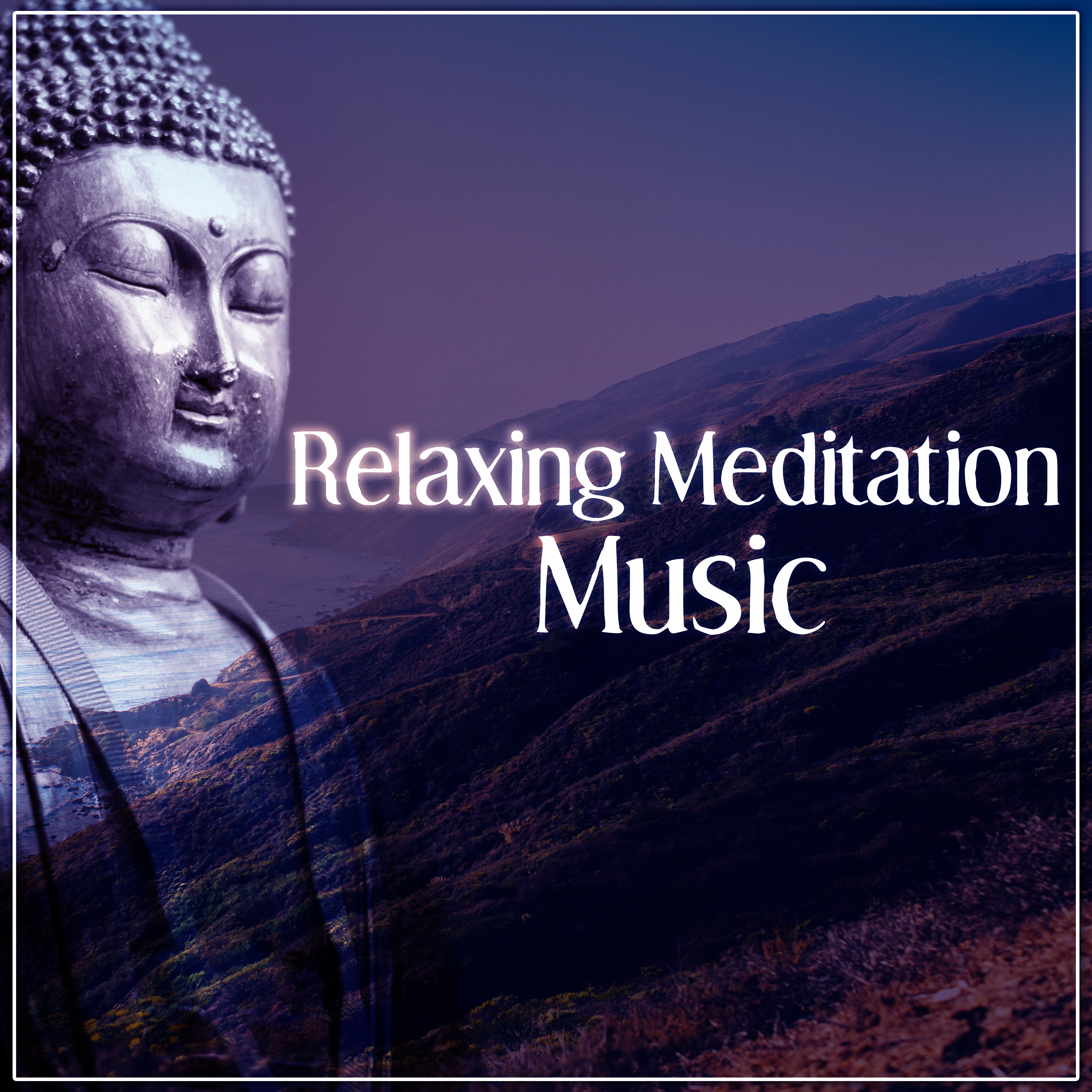 Relaxing Meditation Music  Healing Relaxation Ambient, Namaste Zen Music, Ambient Music for Relaxation, Brainwaves, Yoga Music