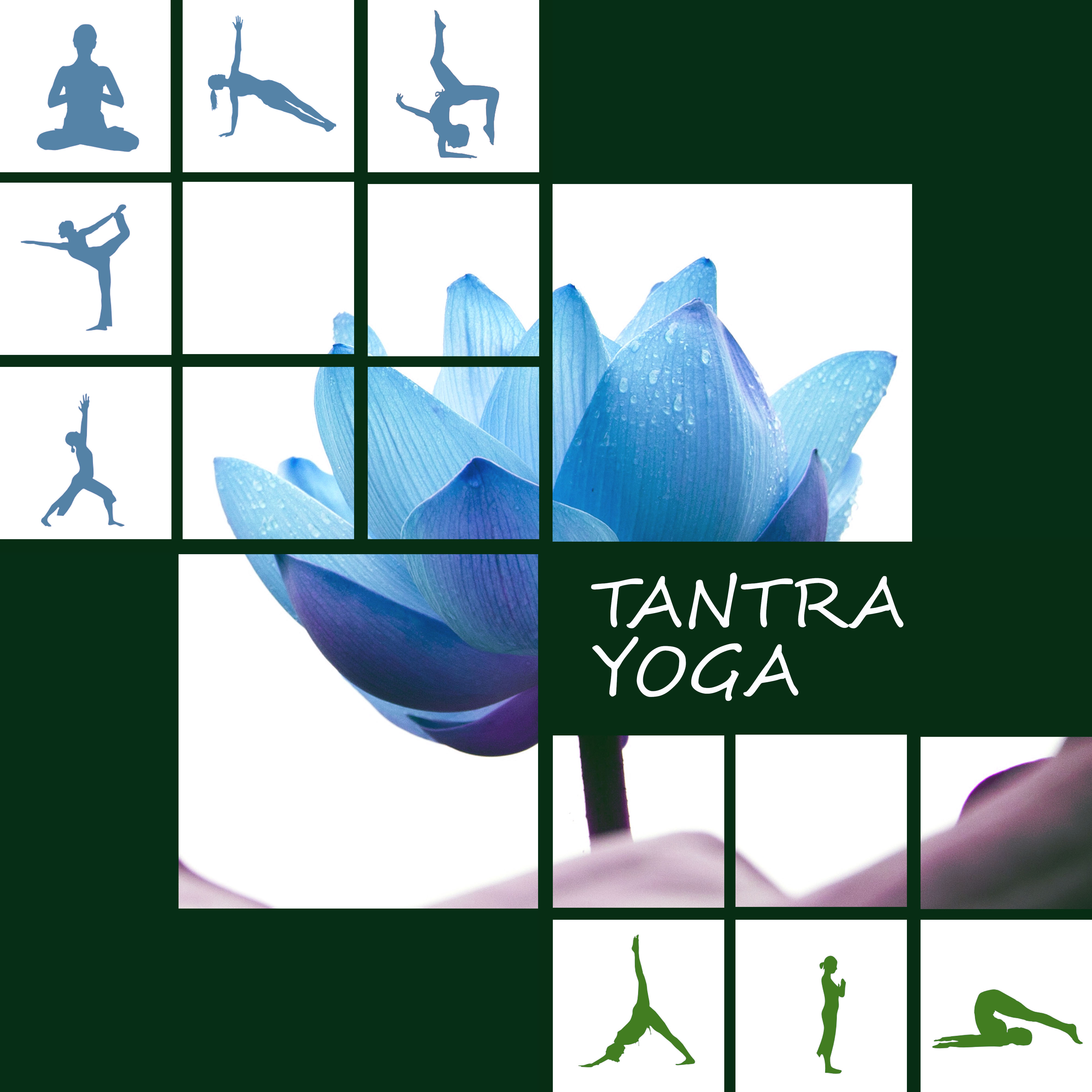 Tantra Yoga  Beautiful Sounds of Nature for Yoga Exercises, Healing Meditation Music, New Age Music