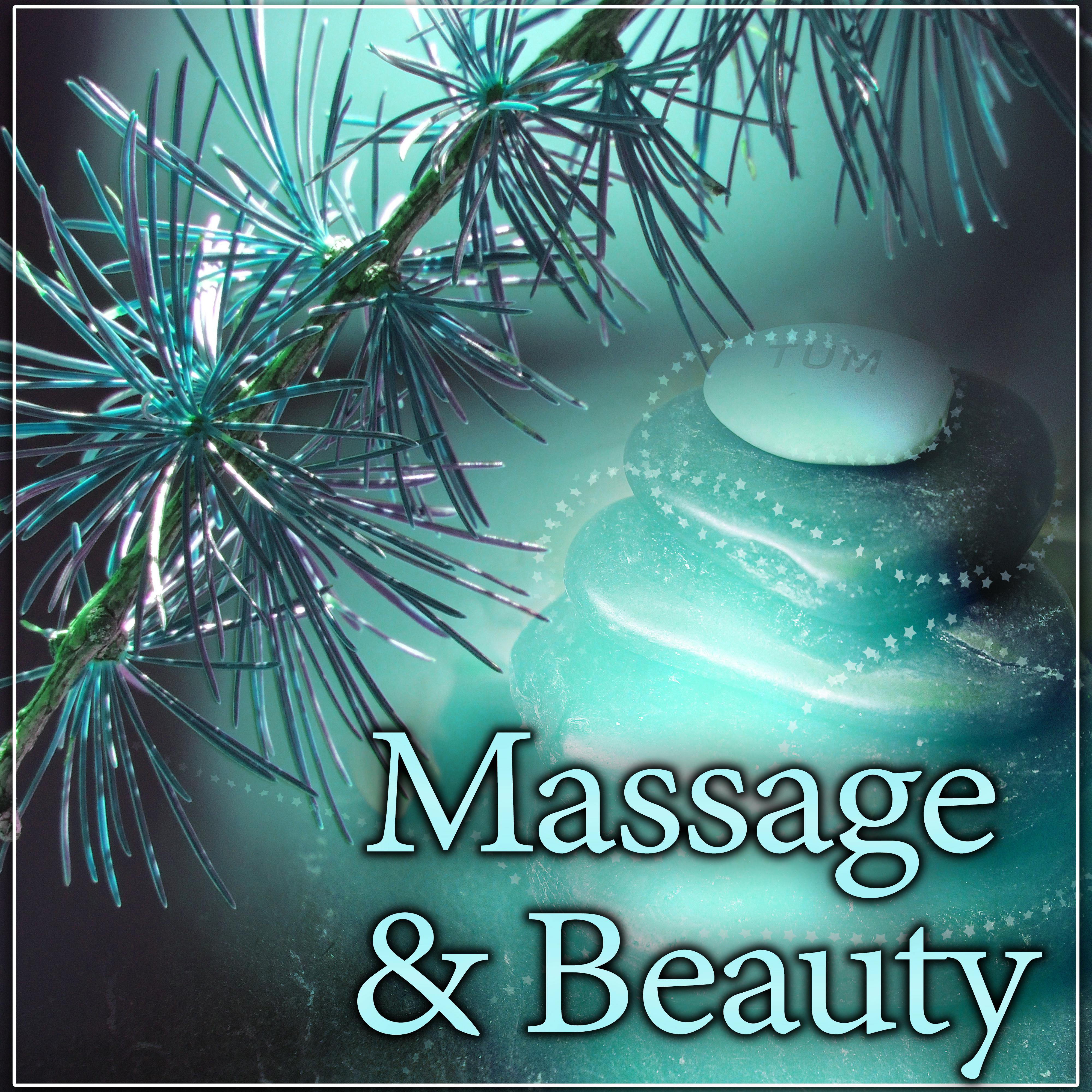 Massage  Beauty  New Age Sounds for Spa  Wellness, Deep Relaxation, Healing Nature Sounds for Classic Massage, Hot Stone Massage