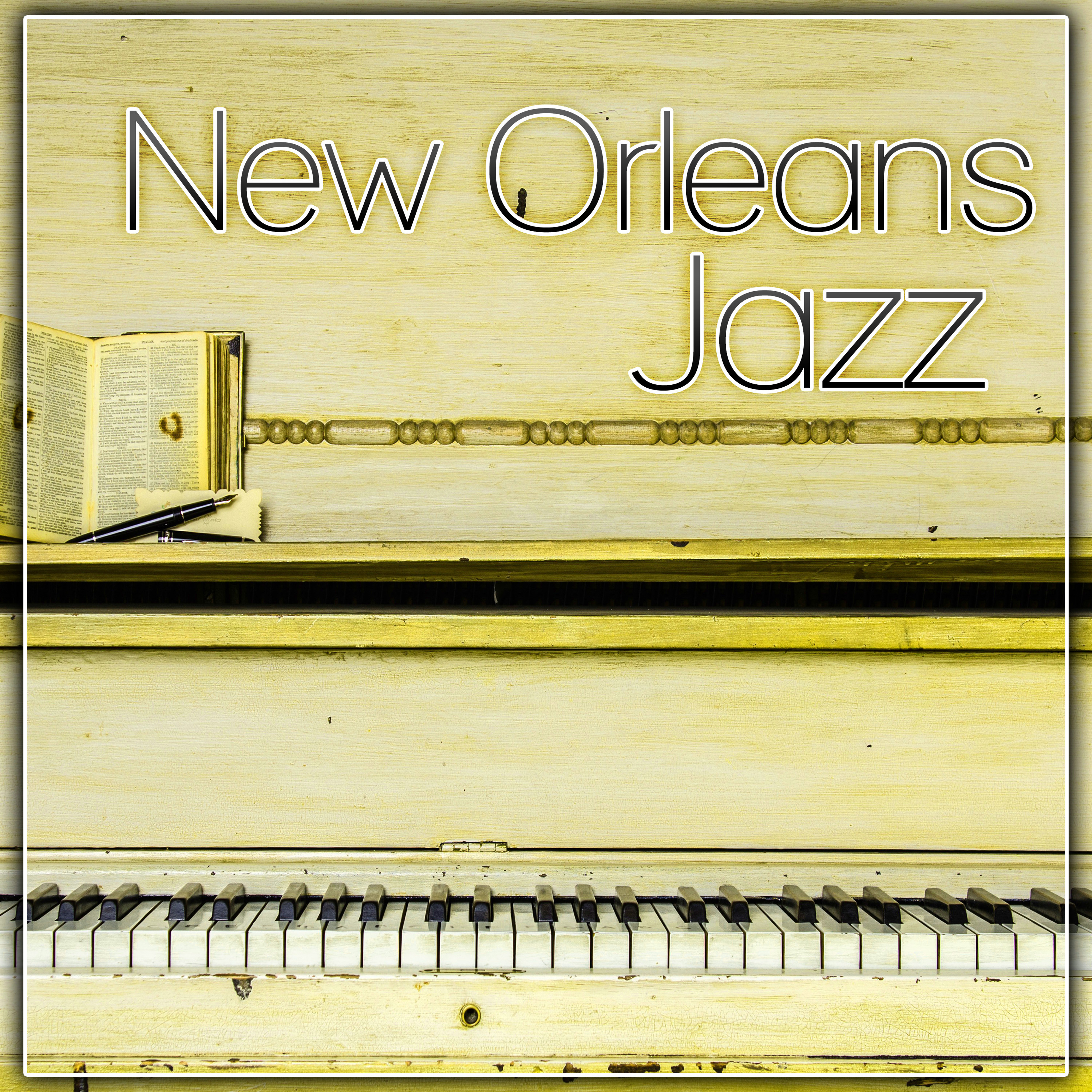 New Orleans Jazz  The Best Mellow Jazz, New Orleans Jazz, Ambient Piano, Instrumental Jazz, Slow Time with Instrumental Melody