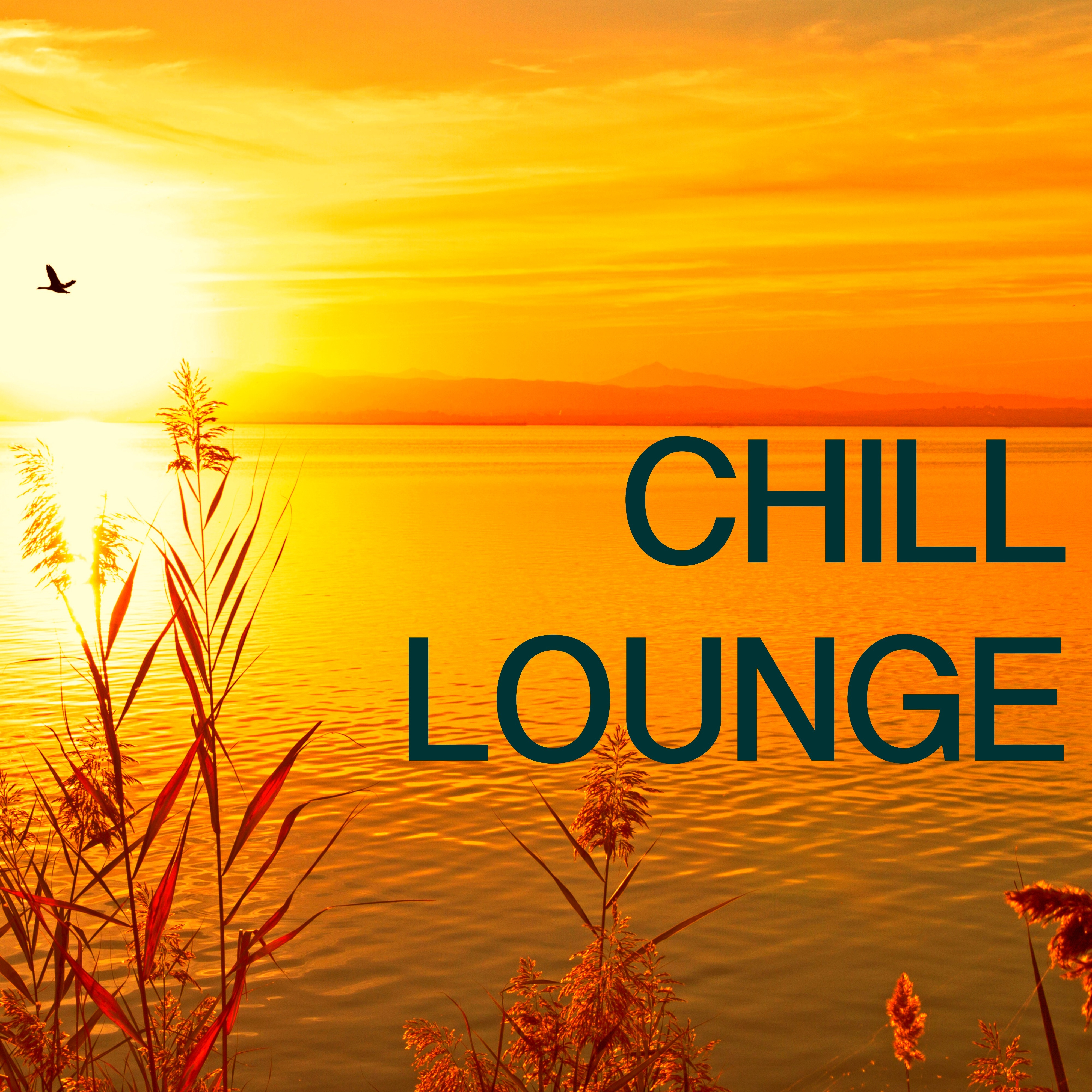 Chill Lounge - Cool Jazz Collection, Lounge Music & Chillax Background