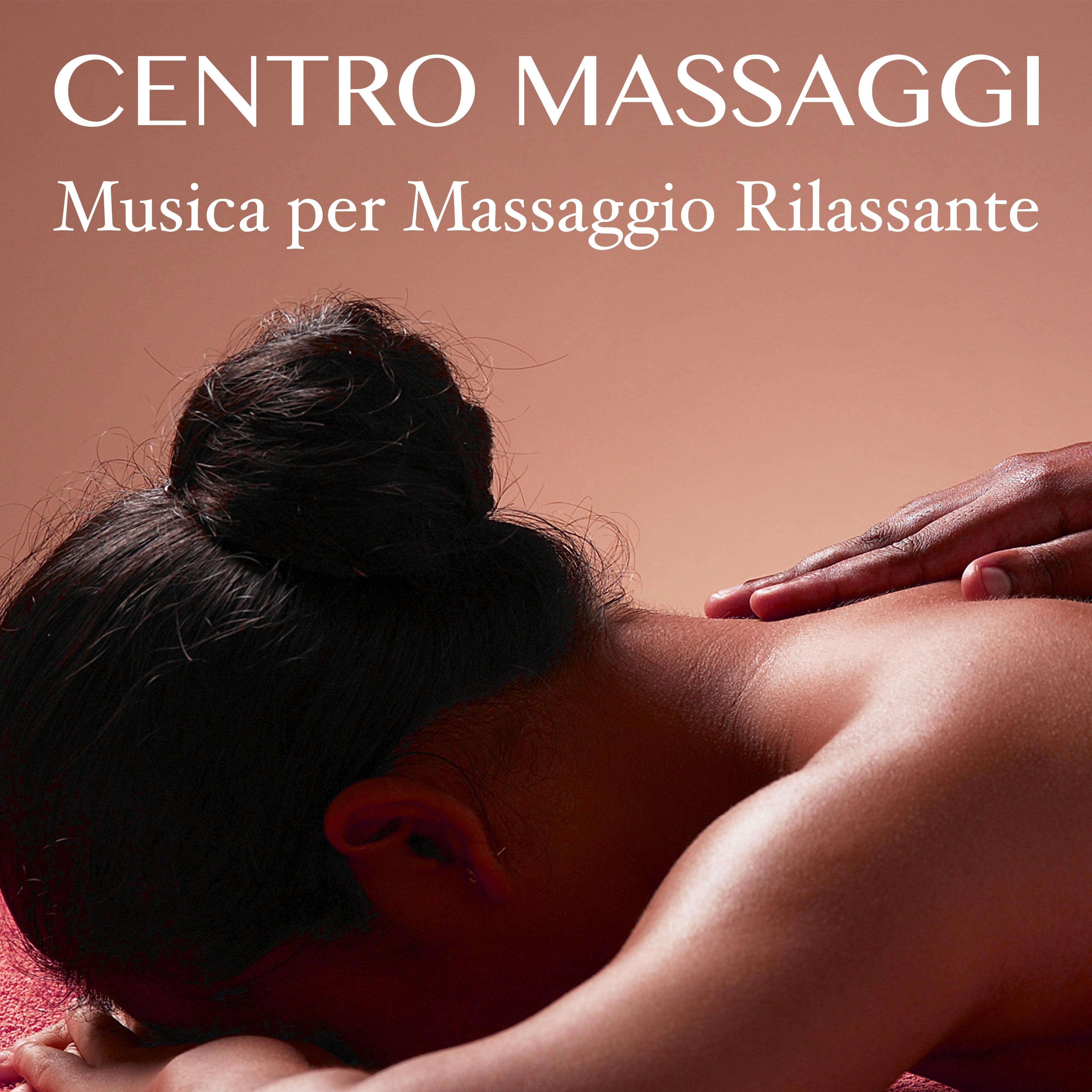 Centro Massaggi: Musica per Massaggio Rilassante