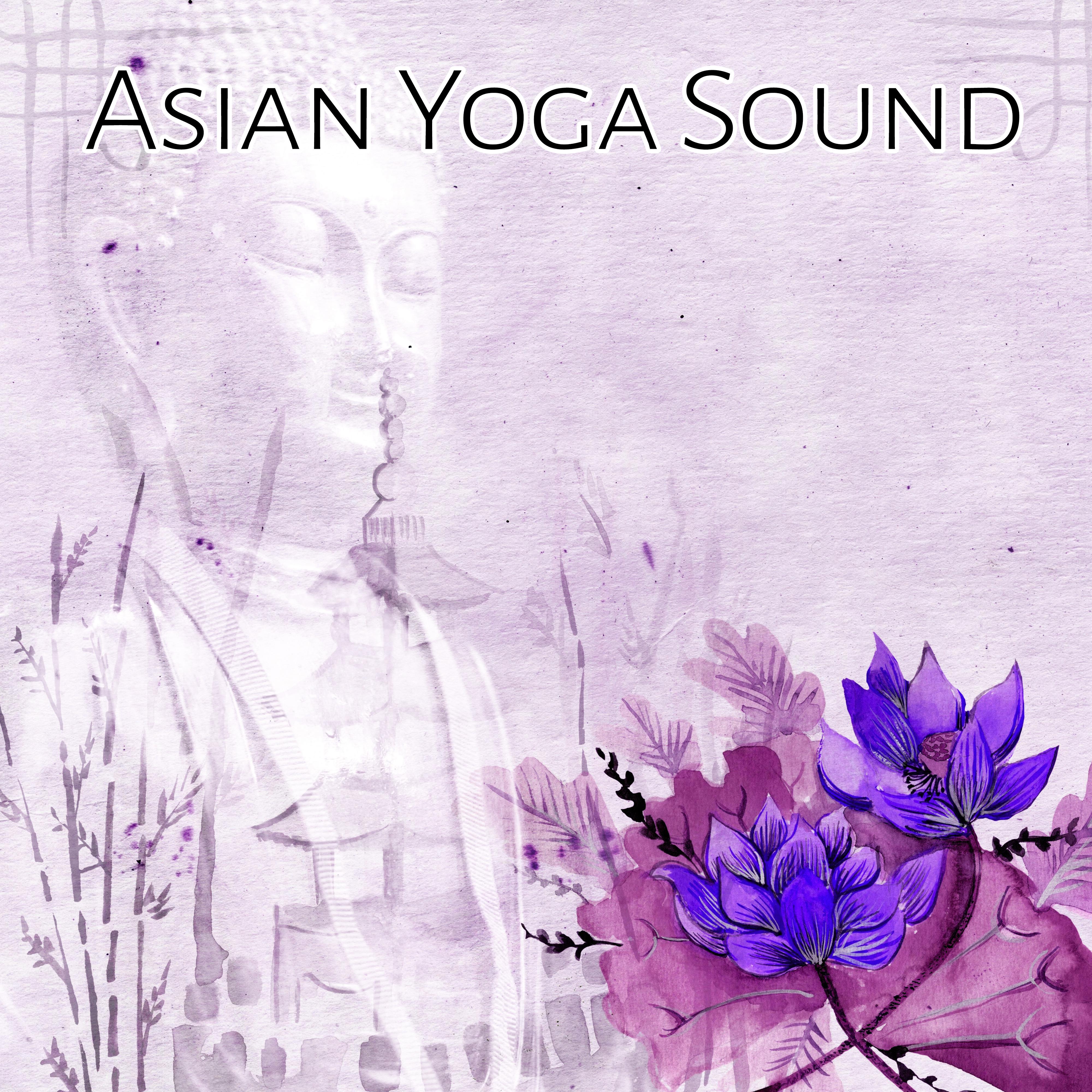 Asian Yoga Sound  Stillness, Relaxation Ambient, Music Therapy, Mindfulness, Reiki, Healing Sound