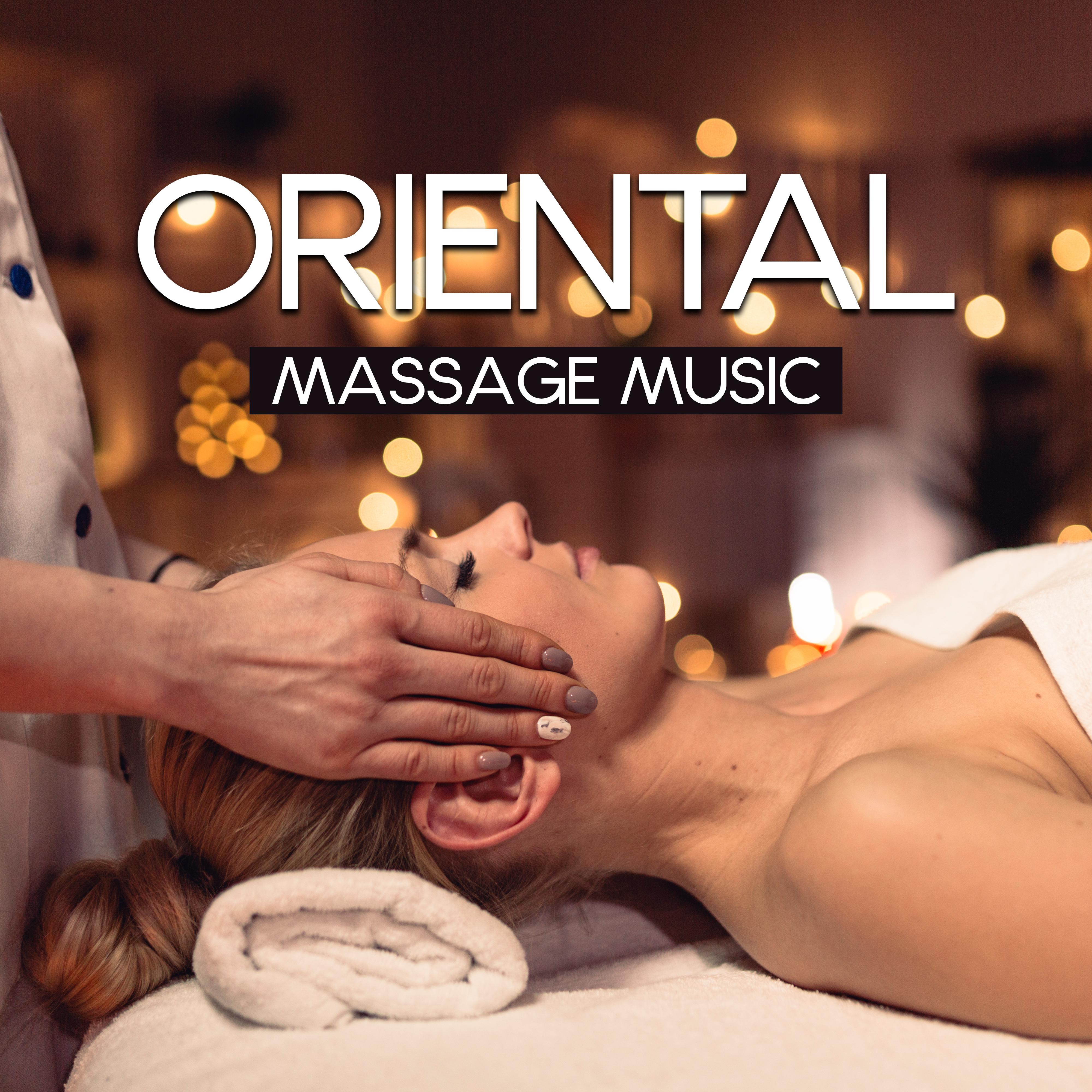 Oriental Massage Music