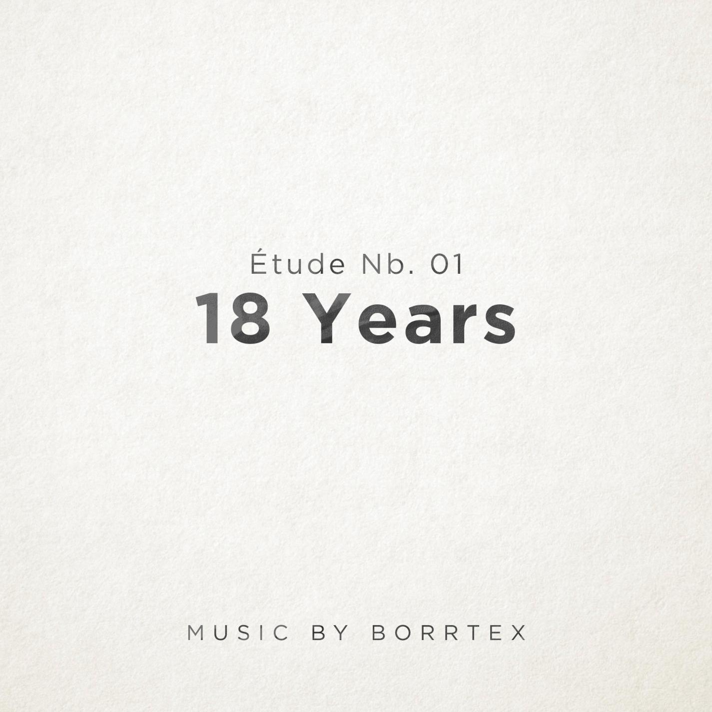 É tude Nb. 01: 18 Years