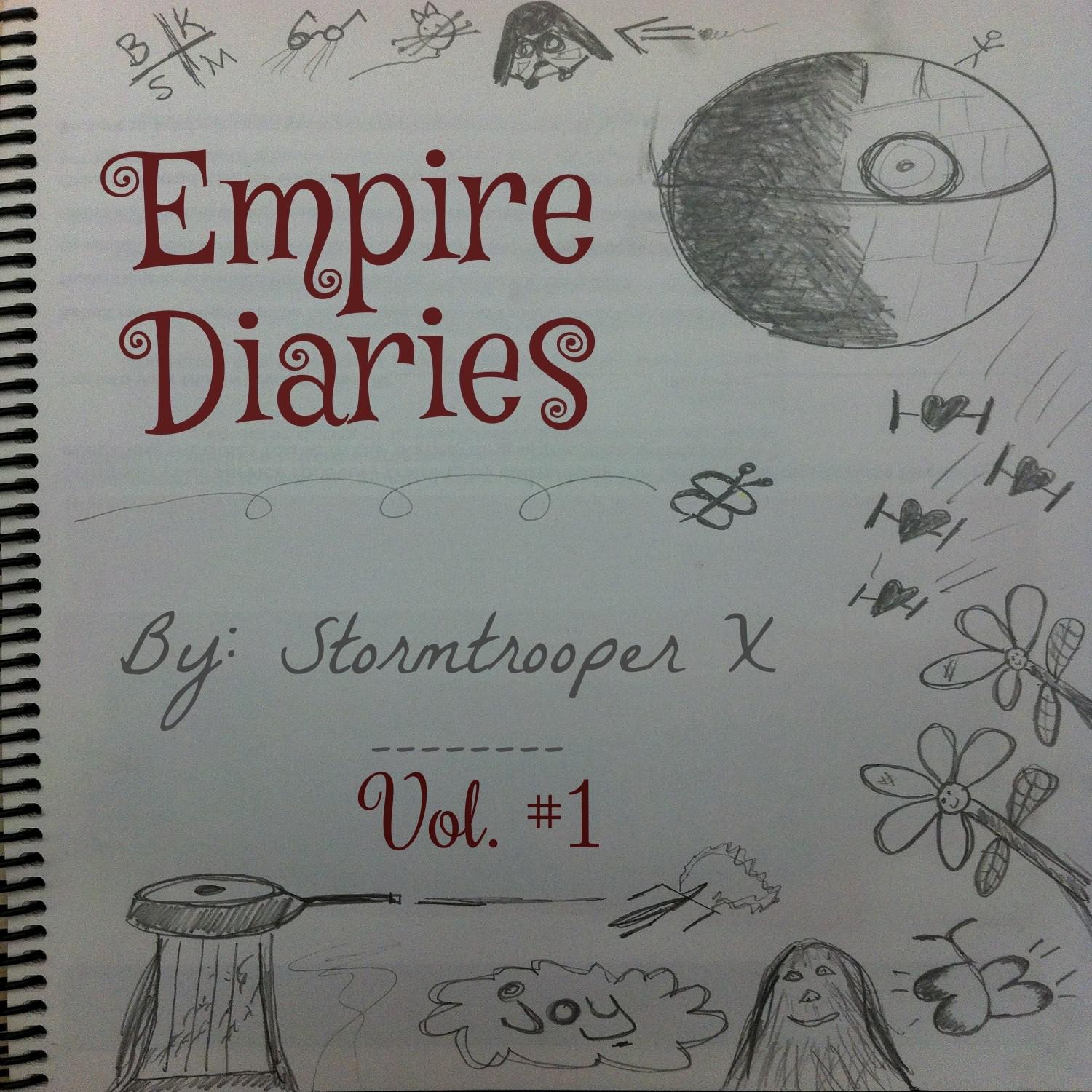 Empire Diaries Vol. 1