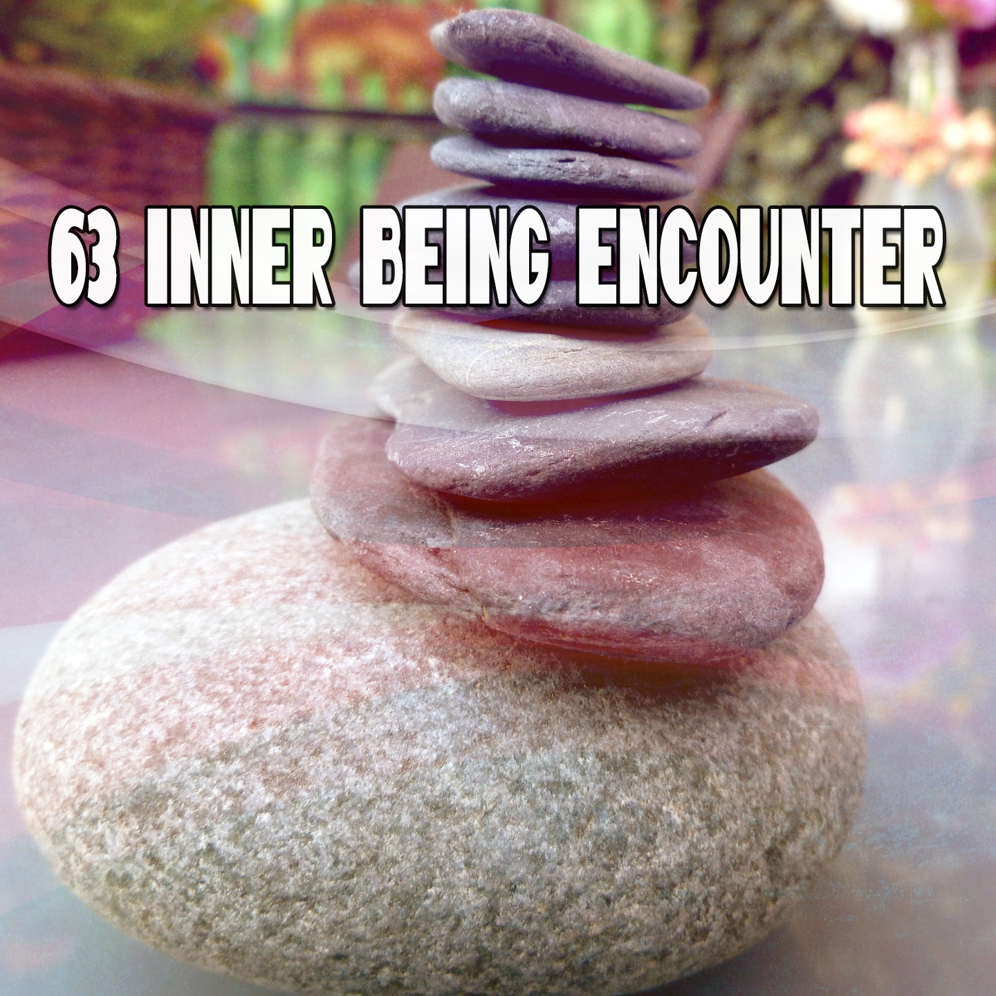 63 Inner Being Encounter