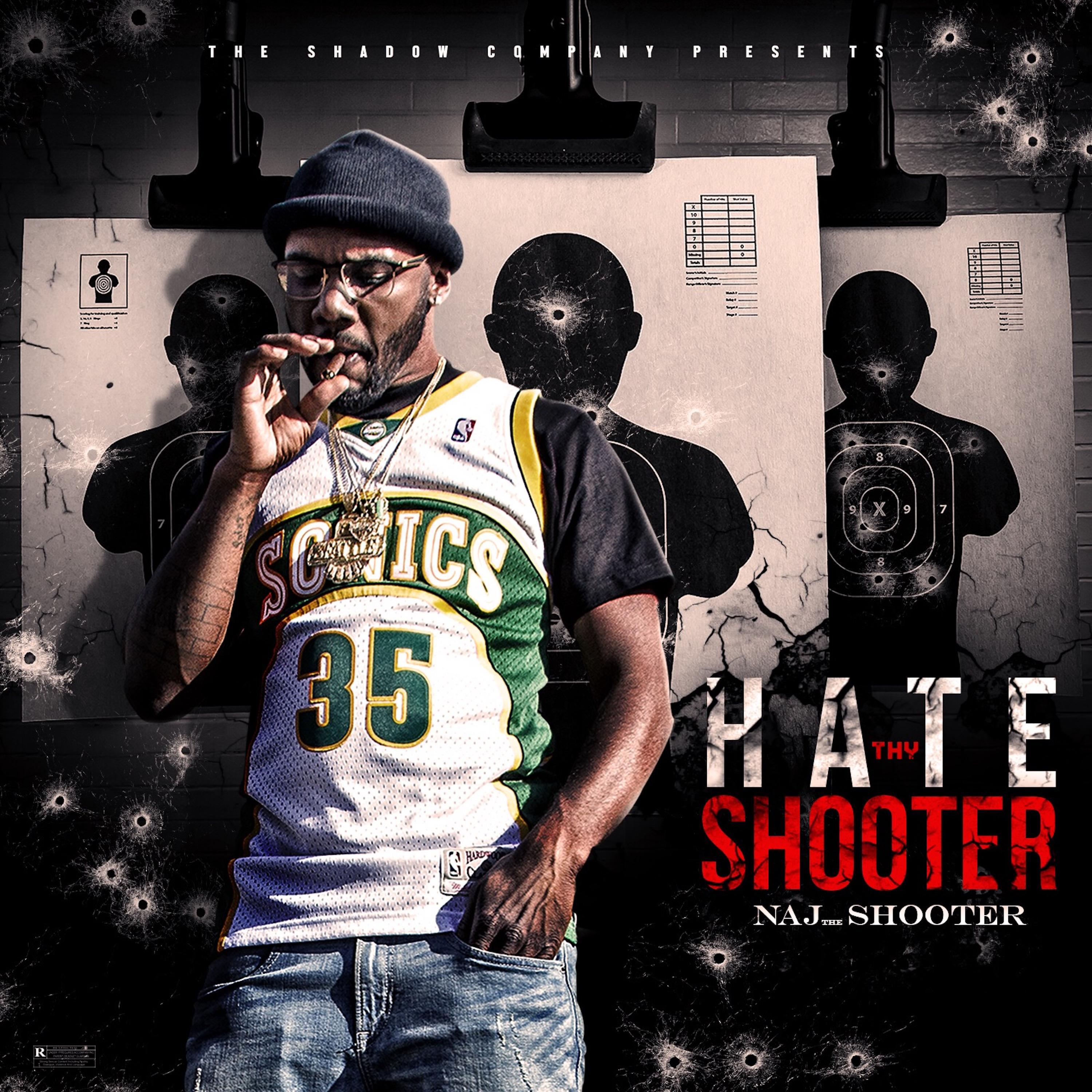 Hate Thy Shooter
