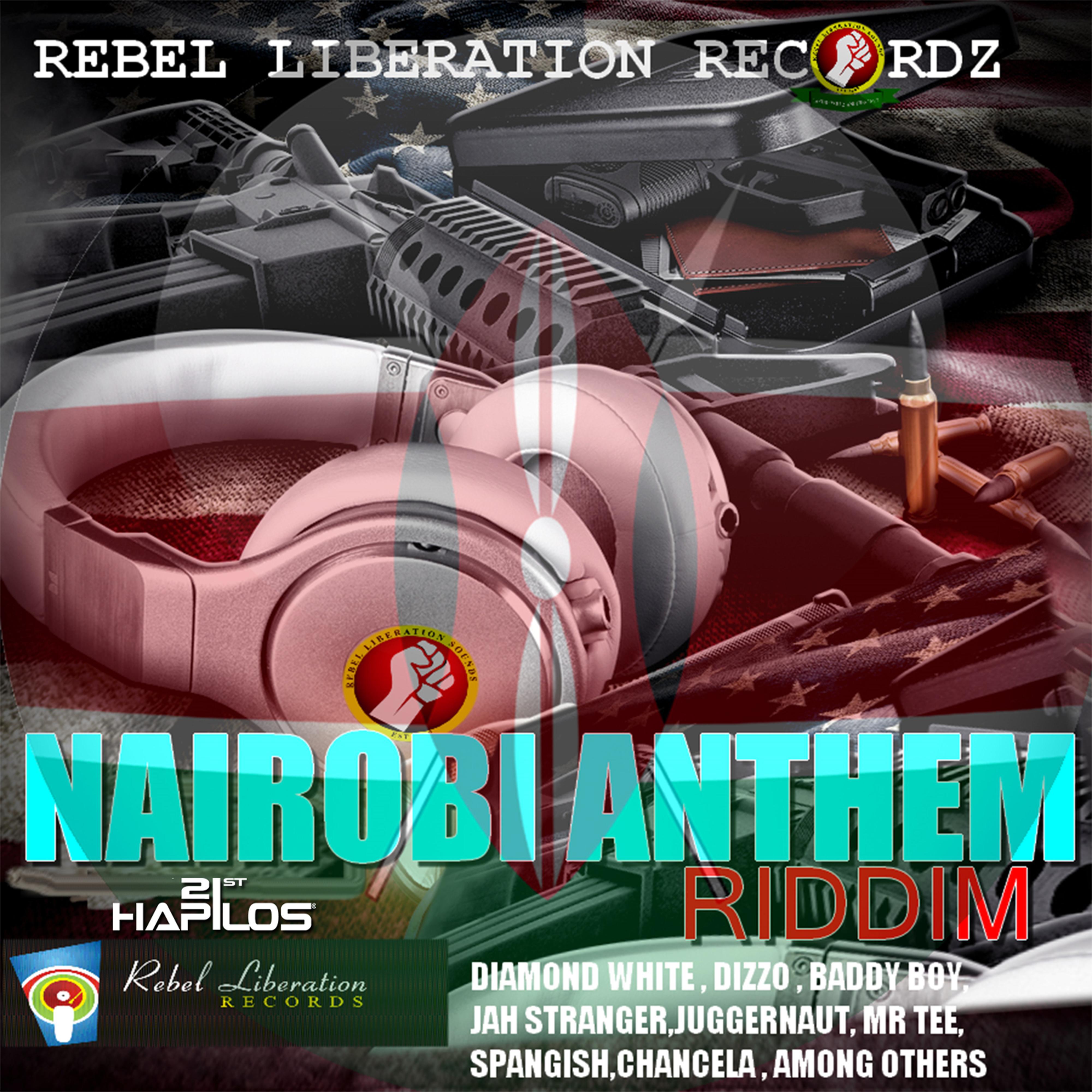 Nairobi Anthem Riddim