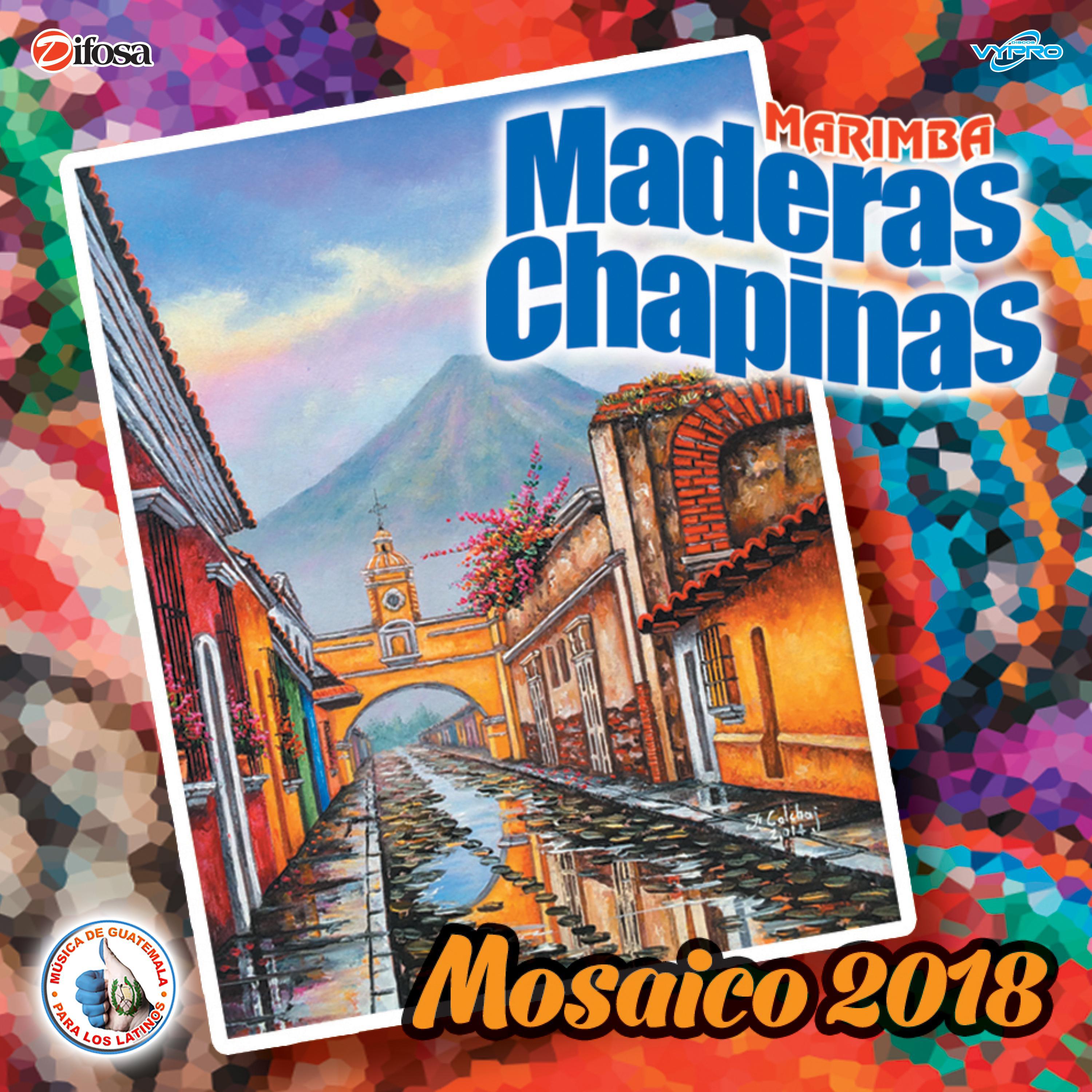 Mosaico 2018. Mu sica de Guatemala para los Latinos