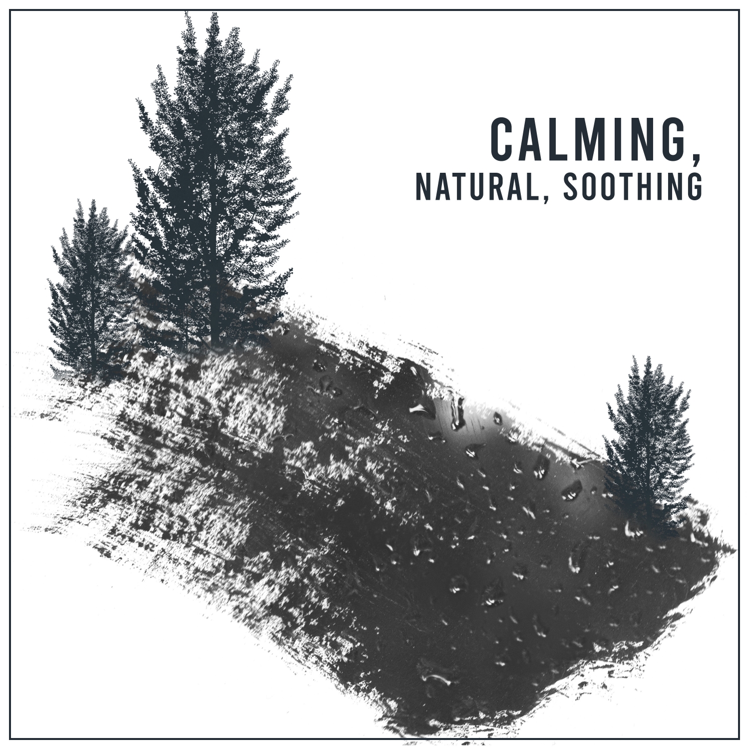 #18 Natural Rain Sounds - Calming, Natural and Soothing