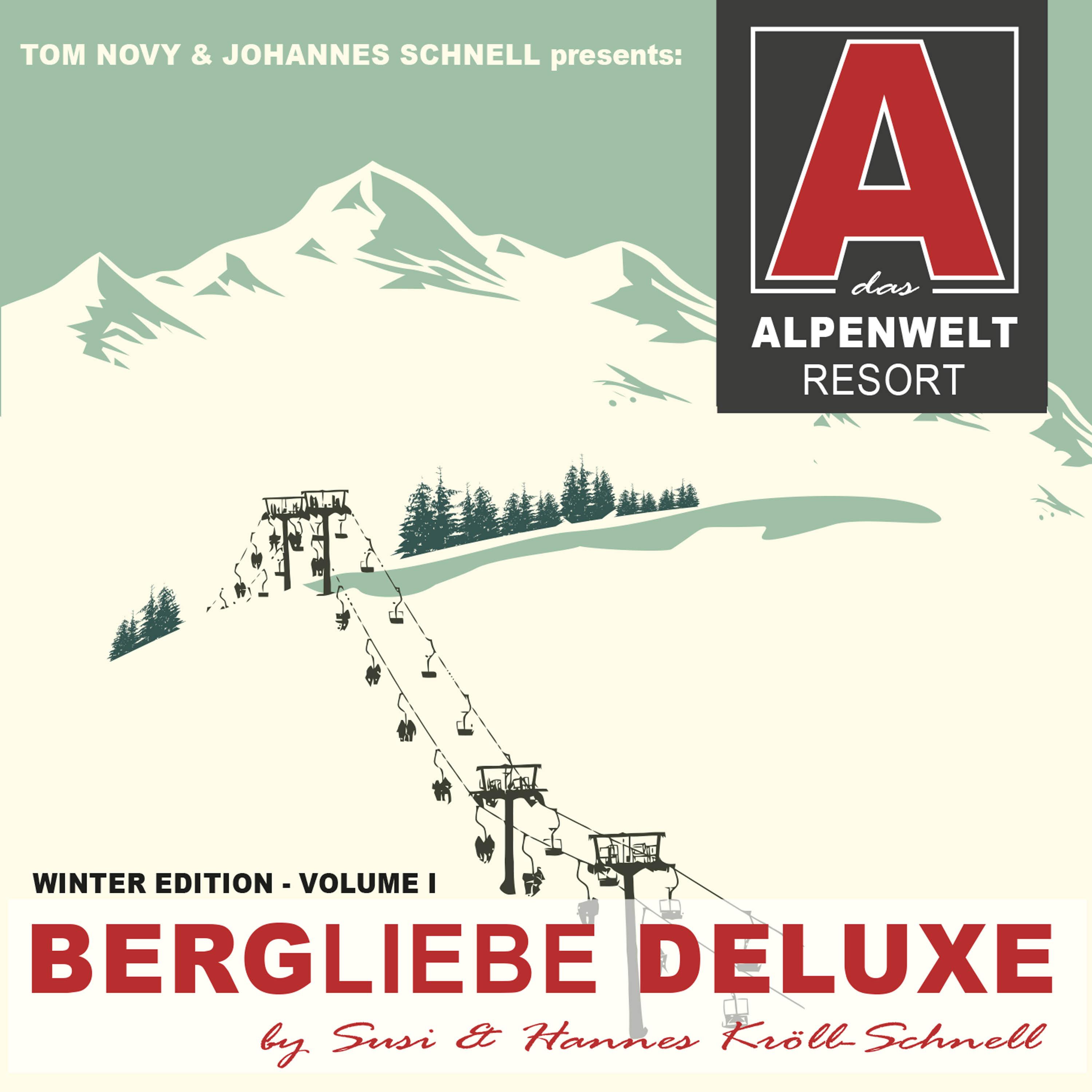 Bergliebe Deluxe 2016 - DJ Mix