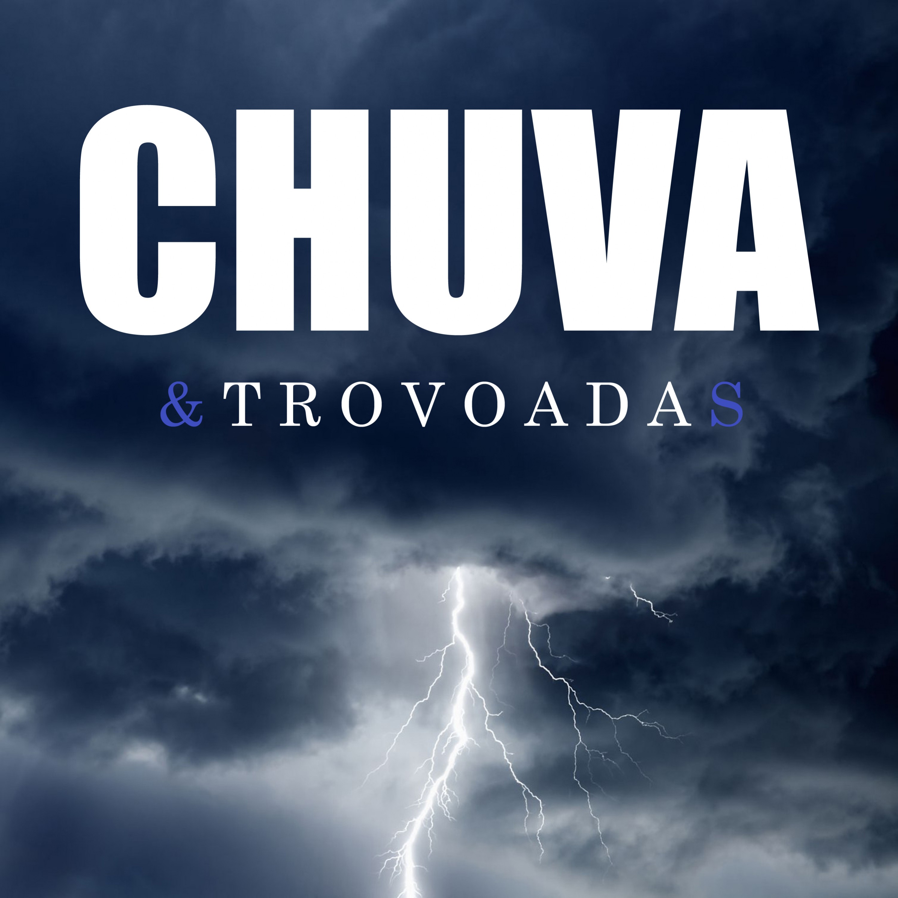 Chuva e Trovoadas