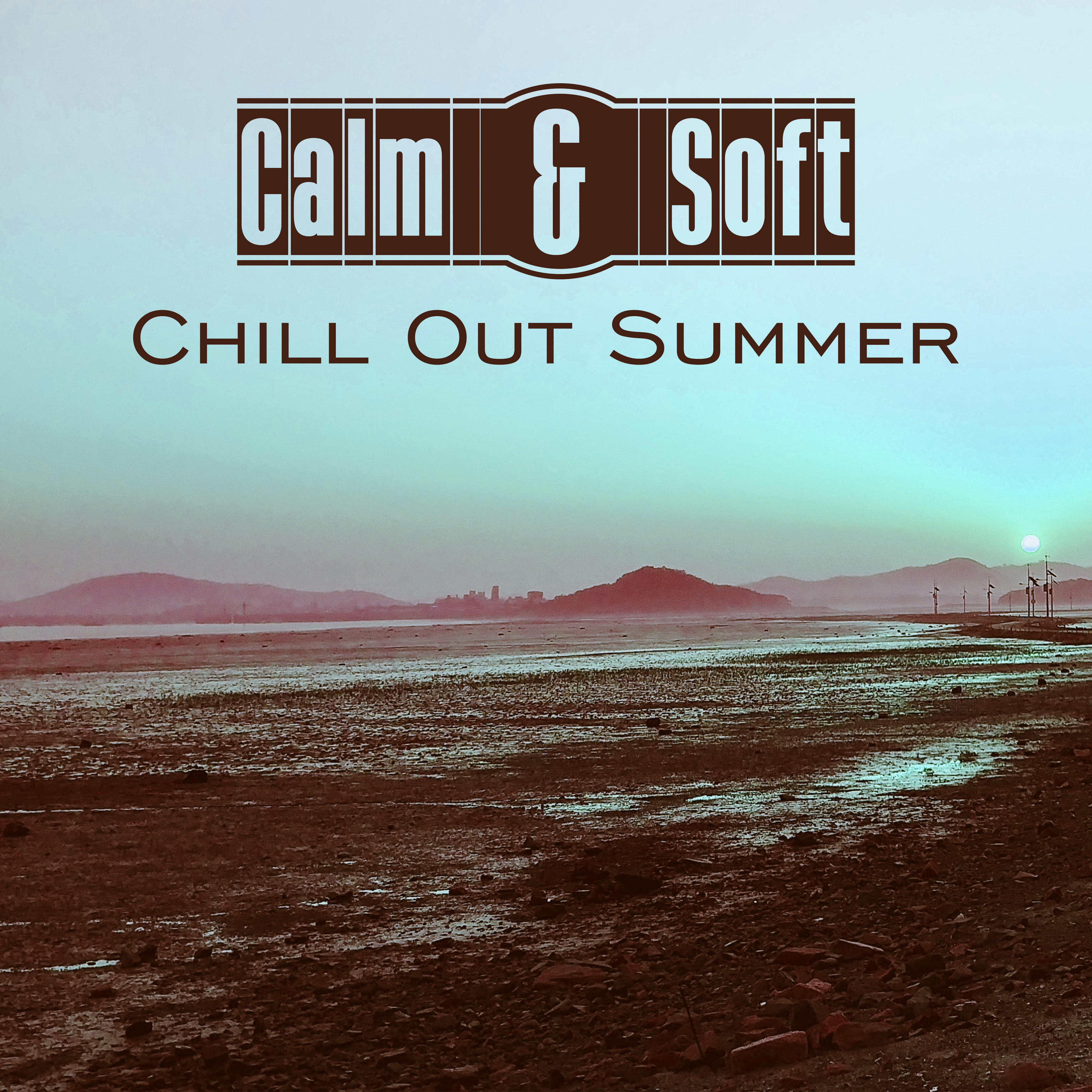 Calm  Soft Chill Out Summer  Relaxing Ibiza Vibes, Beach Lounge, Stress Free, Holiday Journey